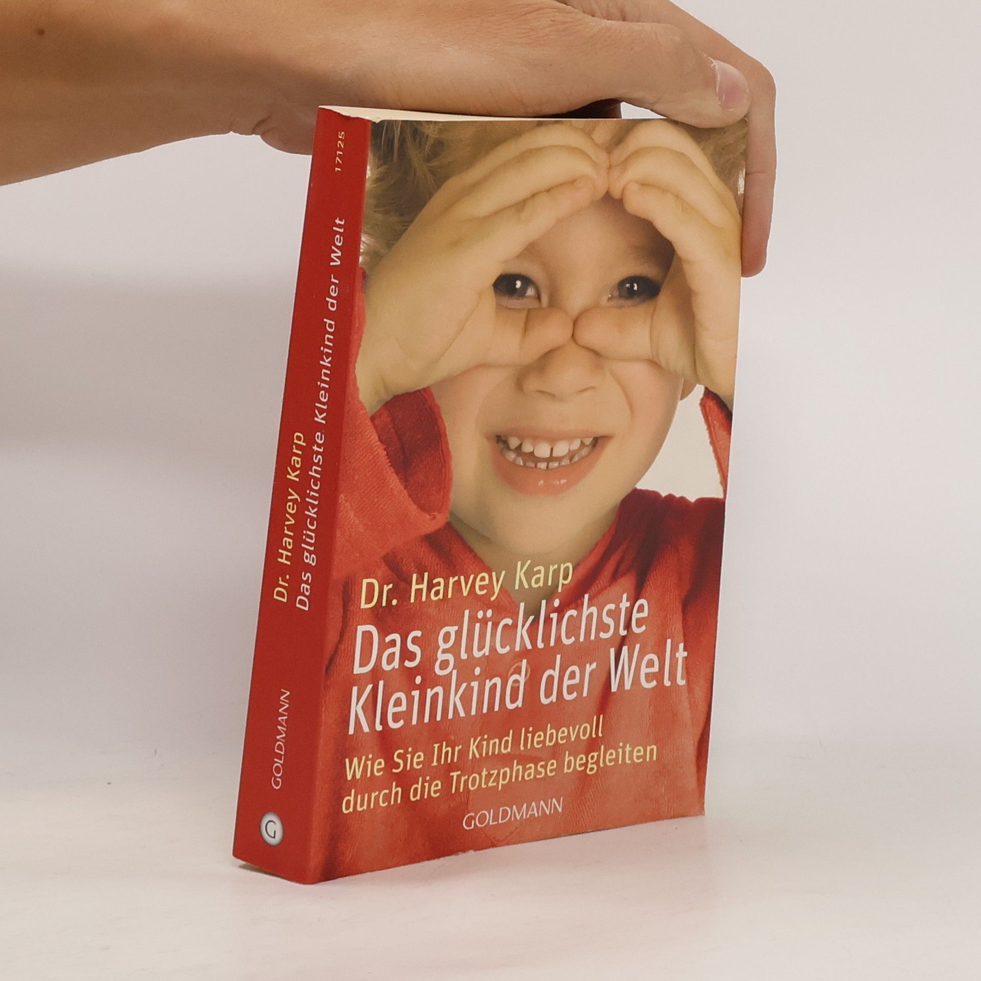 Harvey Karp Das glücklichste Kleinkind der Welt