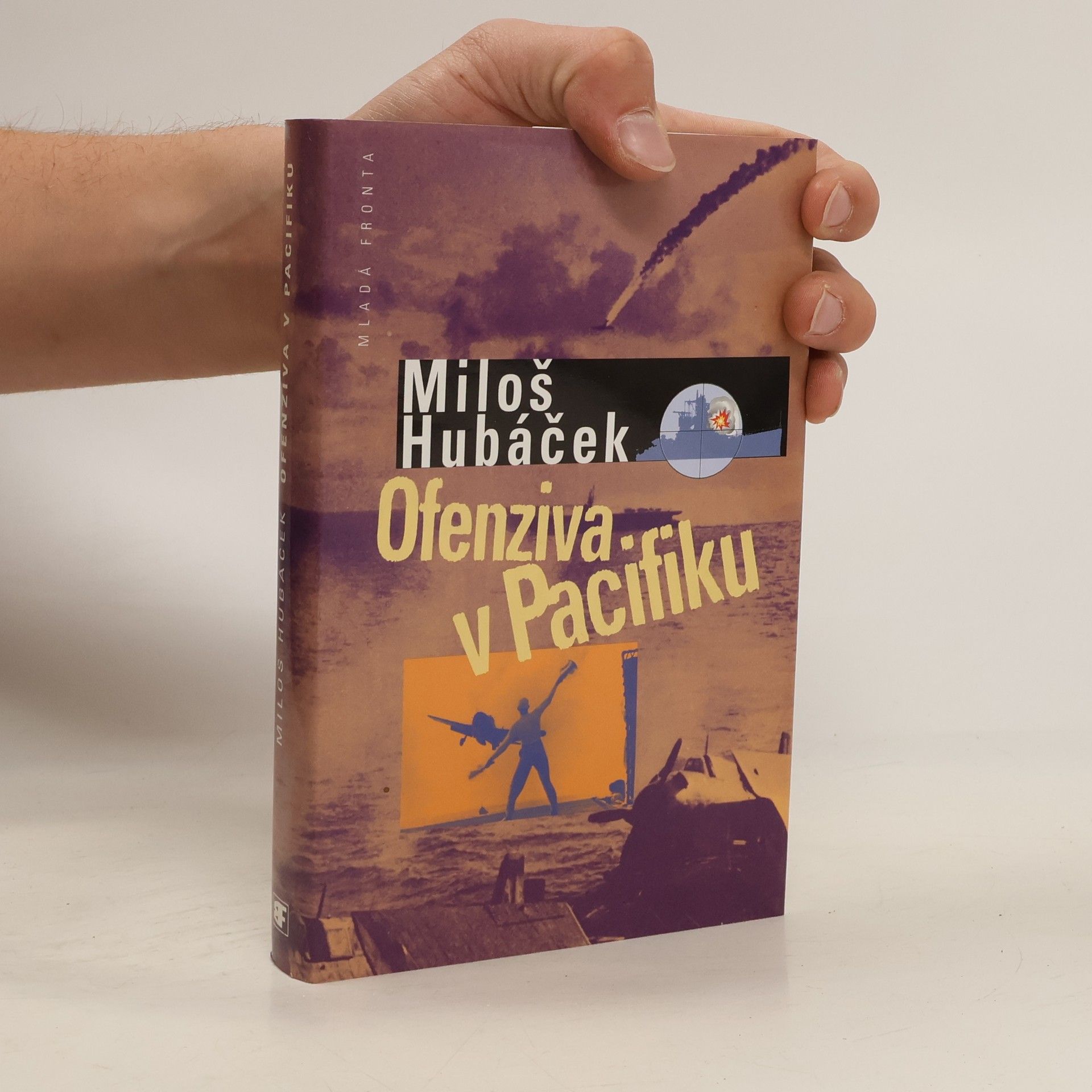 Miloš Hubáček Ofenziva v Pacifiku