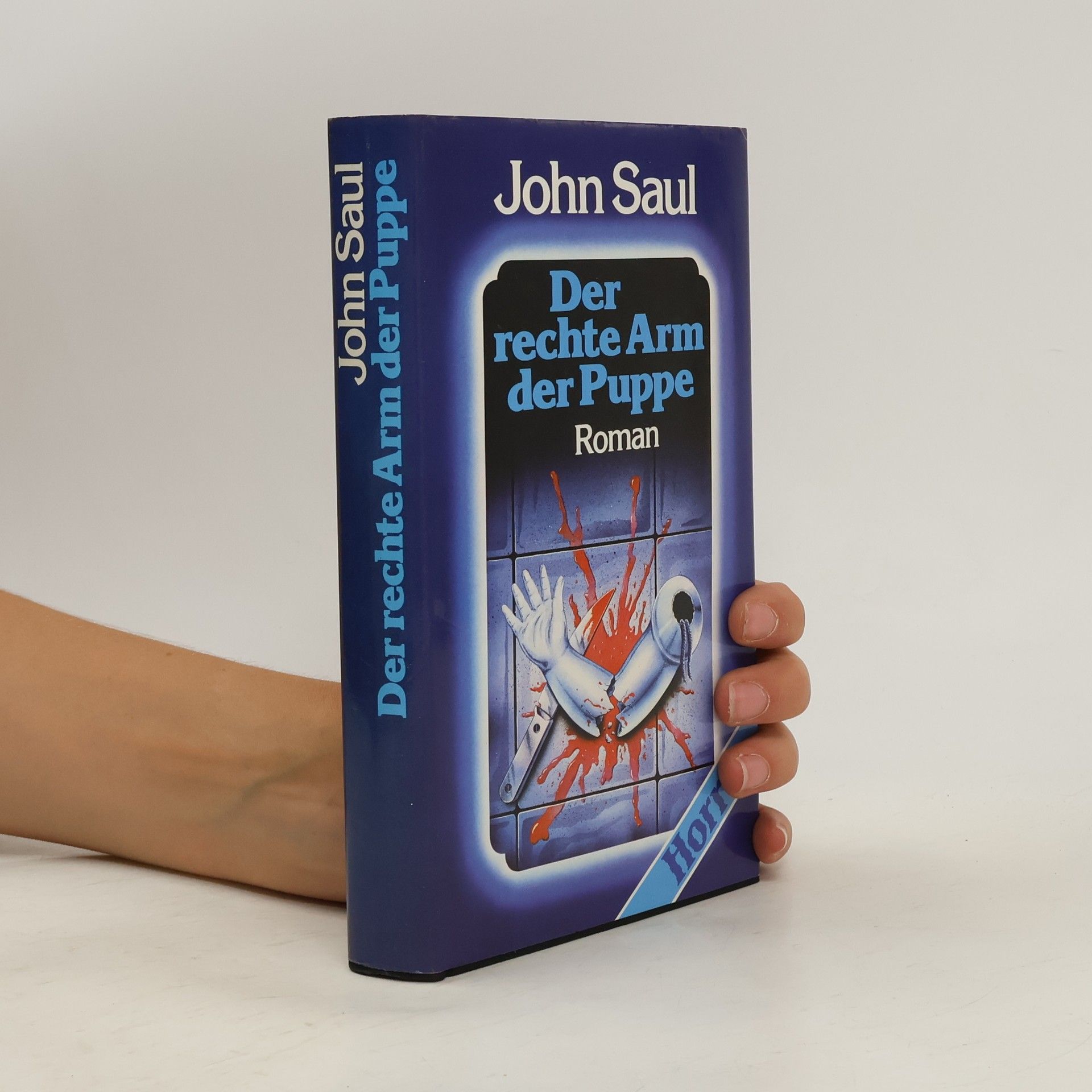 John Saul Der rechte Arm der Puppe