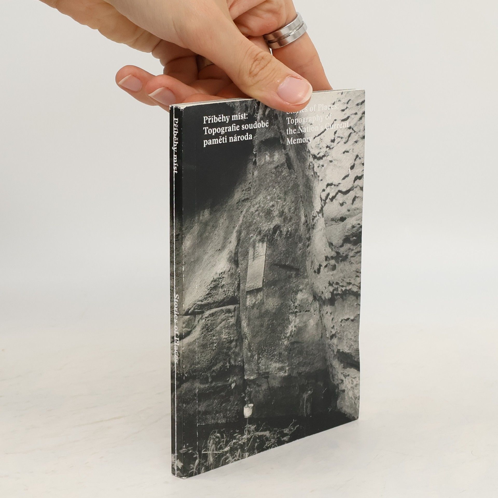 Auteurscollectief Příběhy míst:Topografie soudobé paměti národa