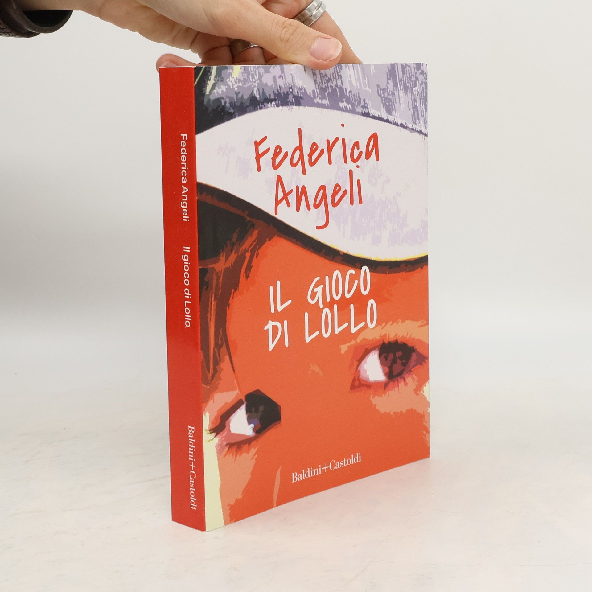 Federica Angeli Il gioco di Lollo