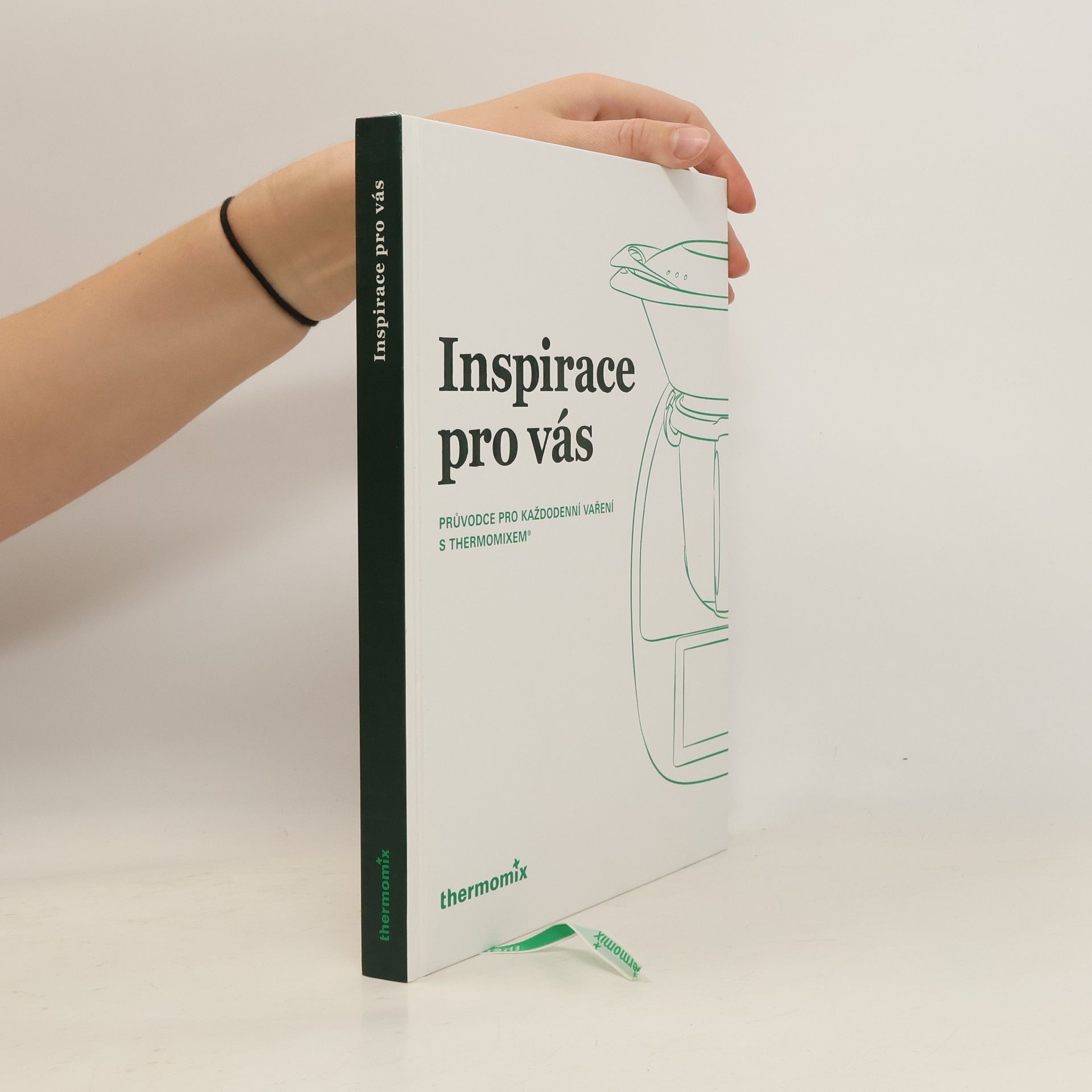 Kolektiv autorů Inspirace pro vás. průvodce pro každodenní vaření a thermomixem