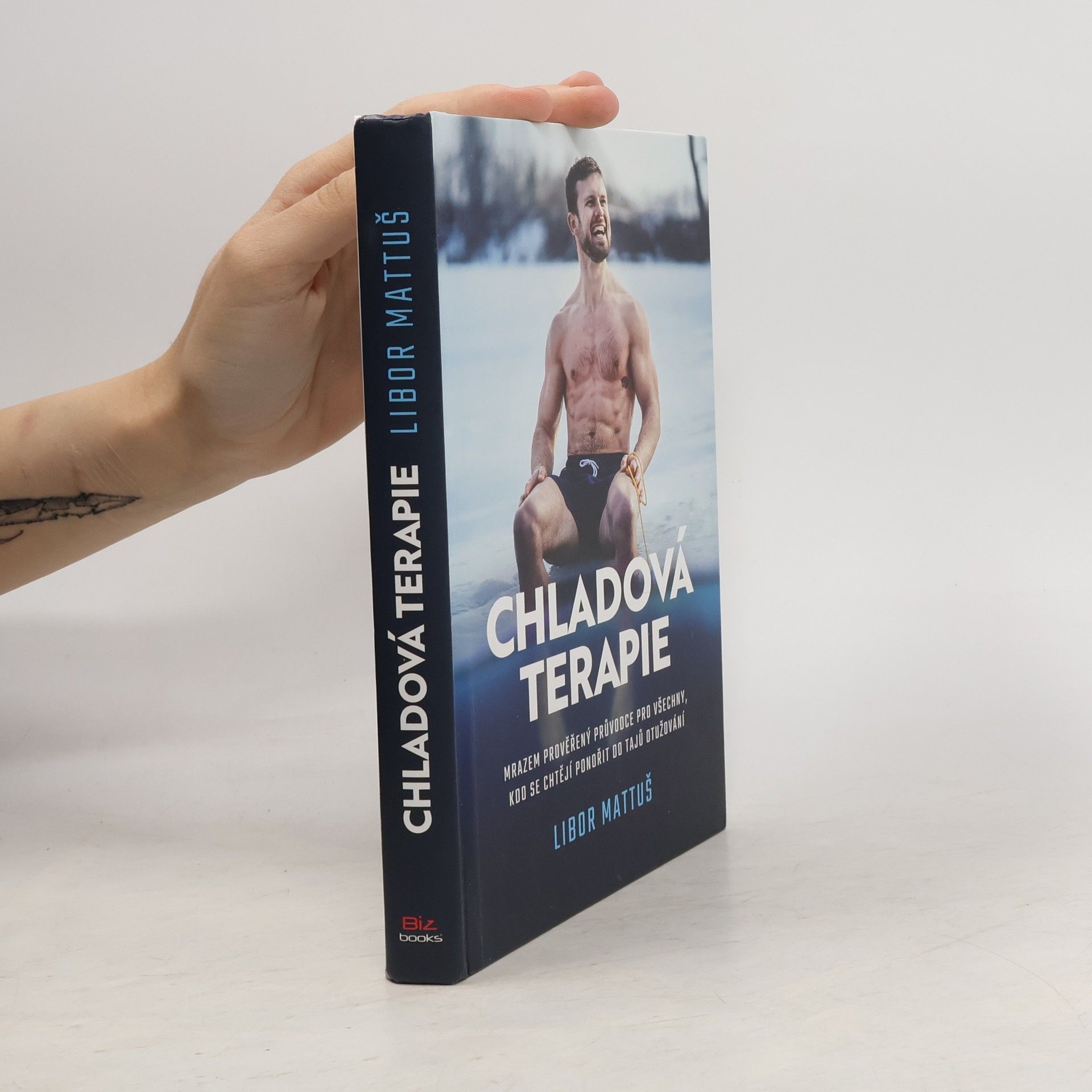 Libor Mattuš Chladová terapie. Kompletní průvodce otužováním