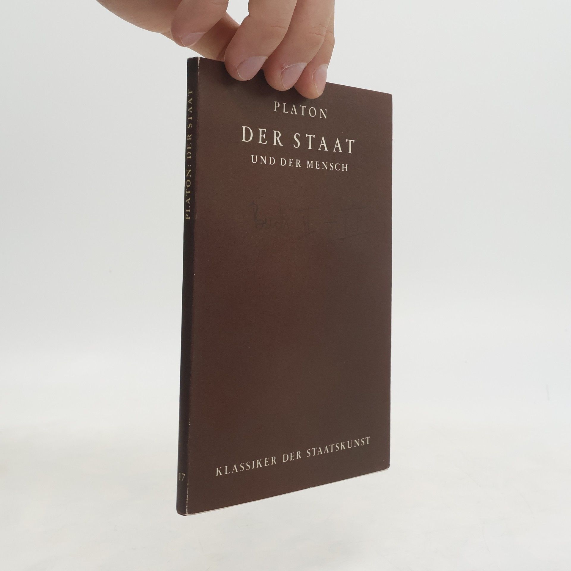 Platon Der Staat und der Mensch