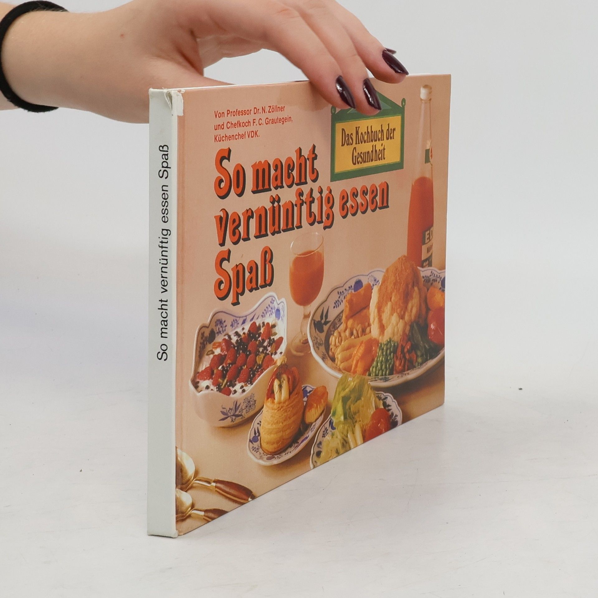 AA.VV. So macht vernünftig essen Spaß