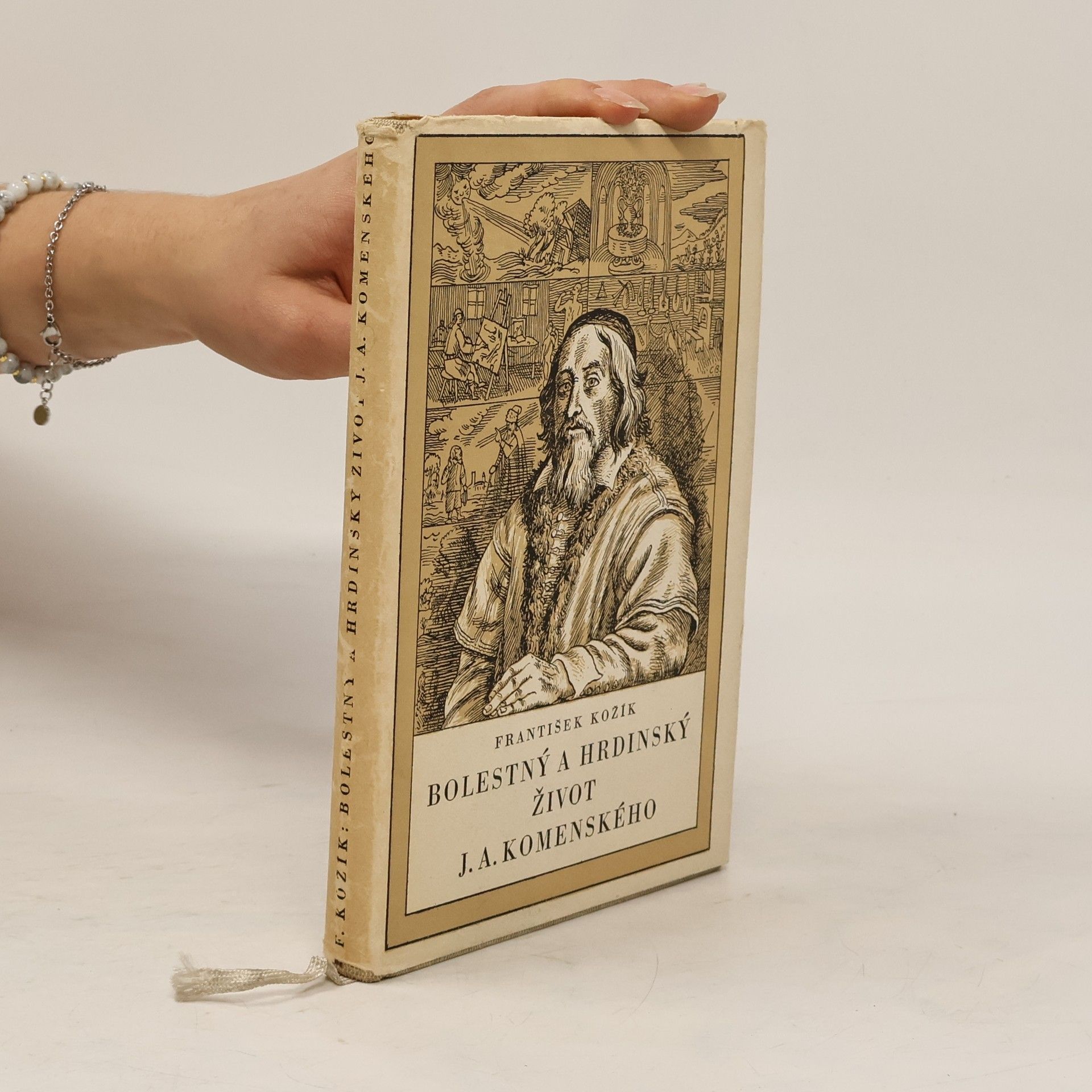 František Kožík Bolestný a hrdinský život J. A. Komenského
