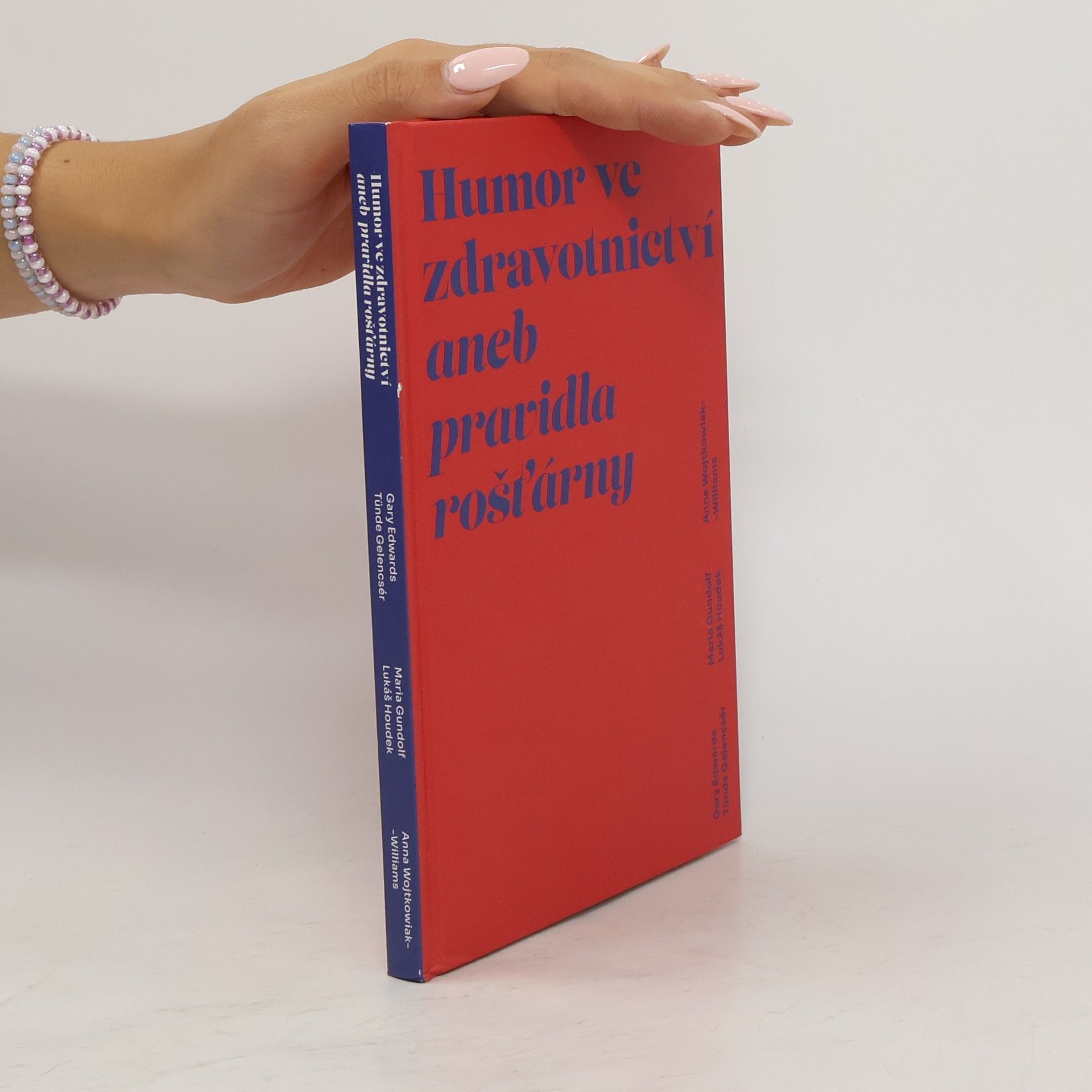 Collectif d'auteurs Humor ve zdravotnictví aneb pravidla rošťárny