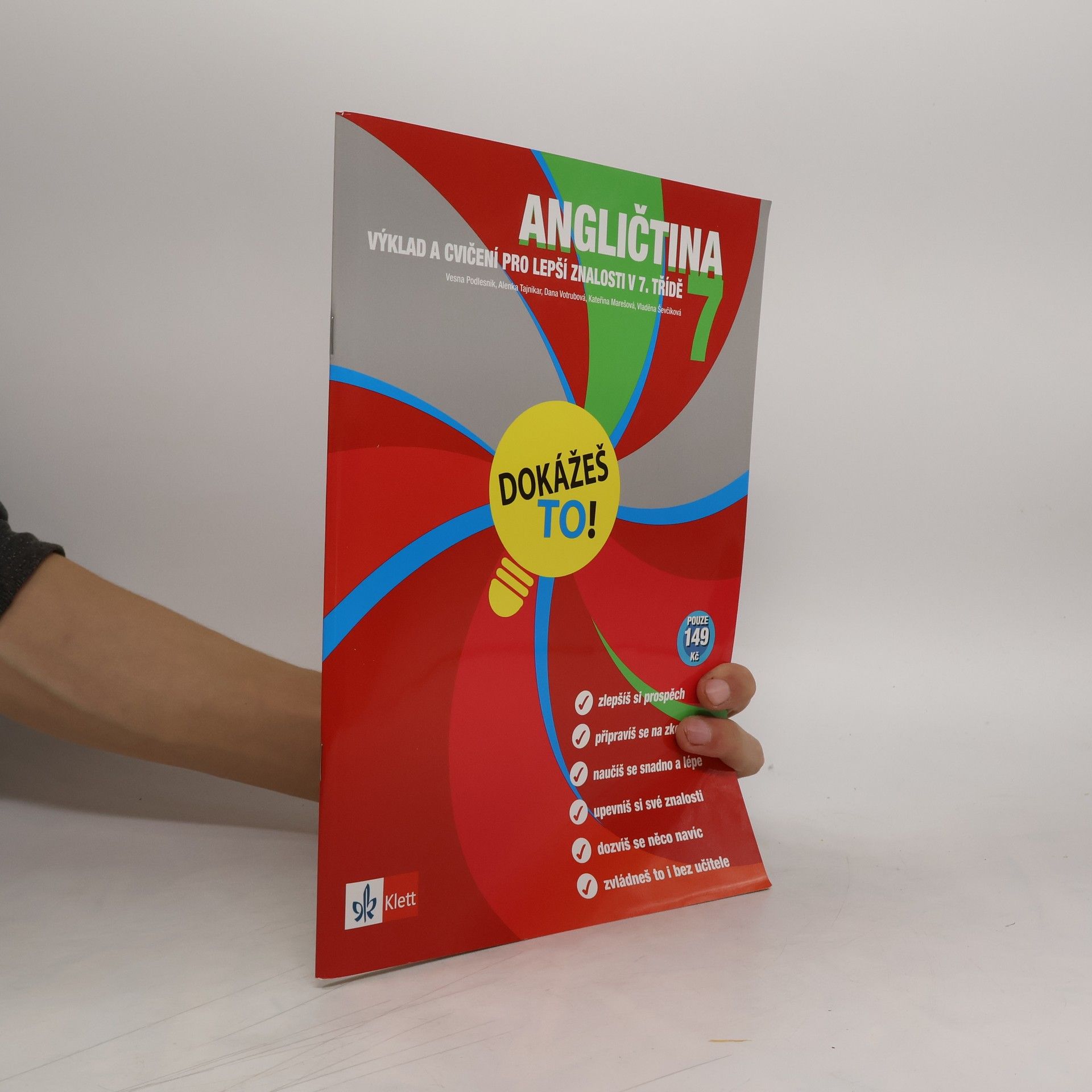 Collectif d'auteurs Angličtina 7 Dokážeš to!