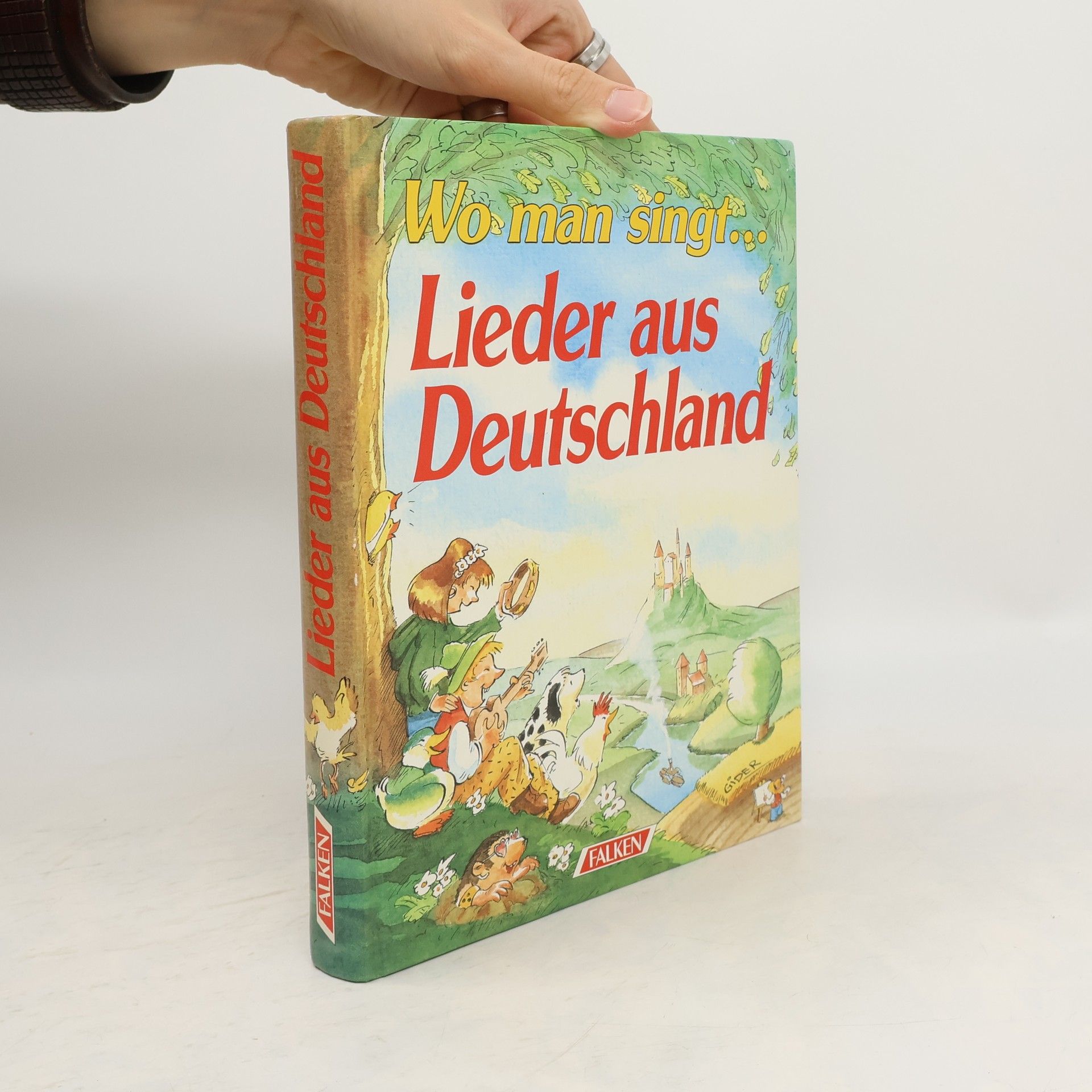 Kolektiv autorů Wo man singt... Lieder aus Deutschland