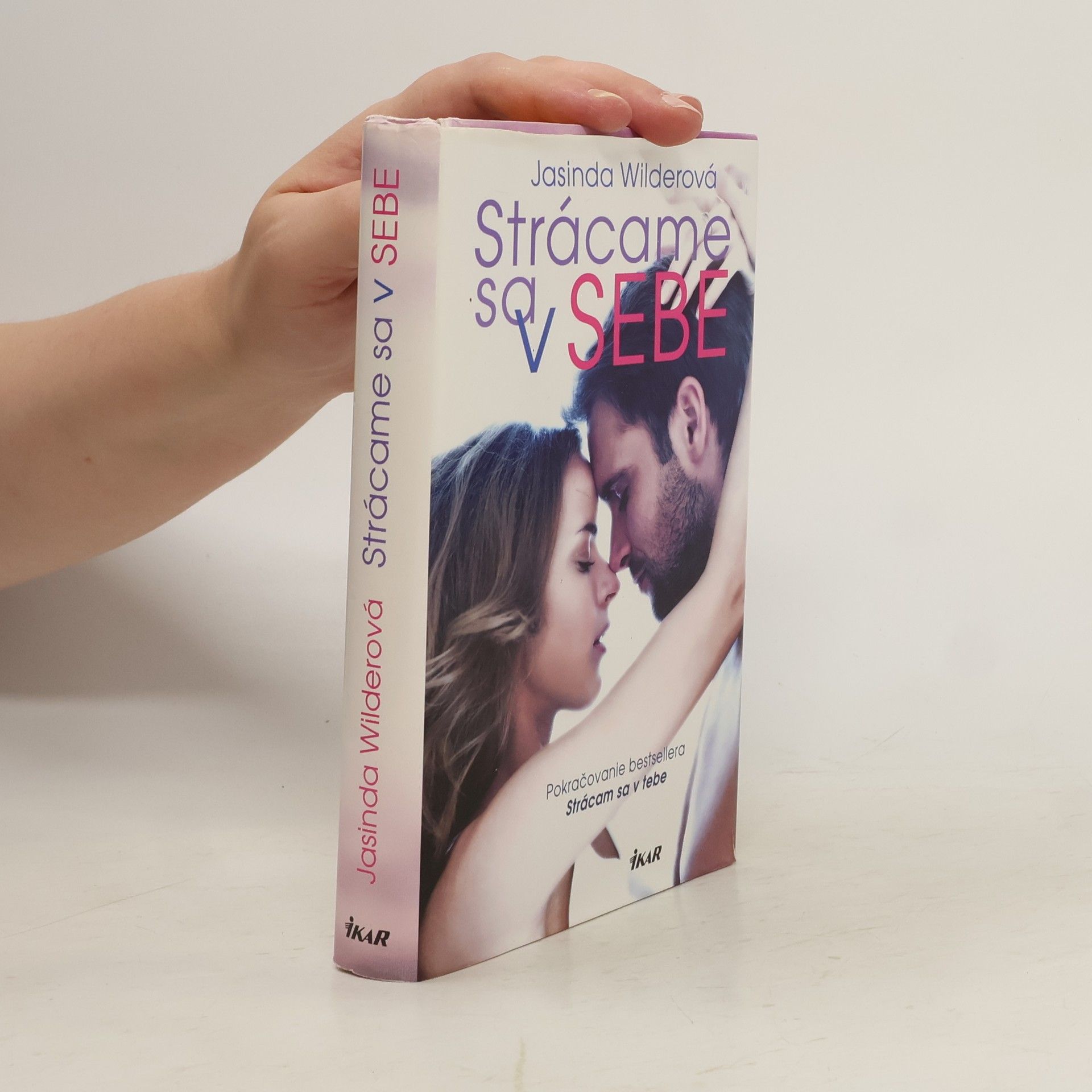 Jasinda Wilder Strácame sa v sebe