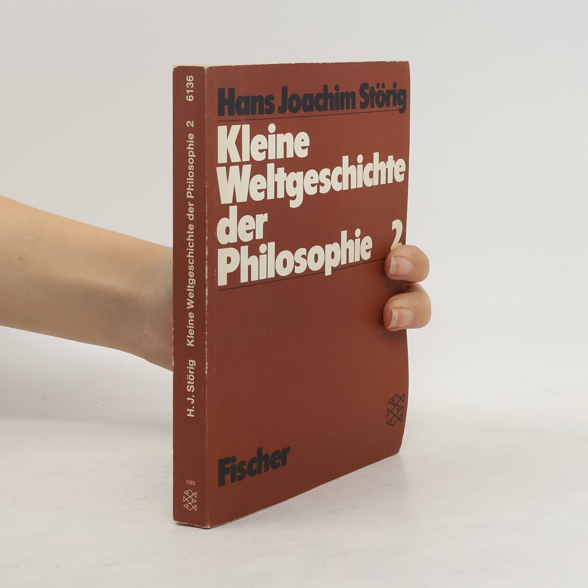Hans Joachim Störig Kleine Weltgeschichte der Philosophie 2