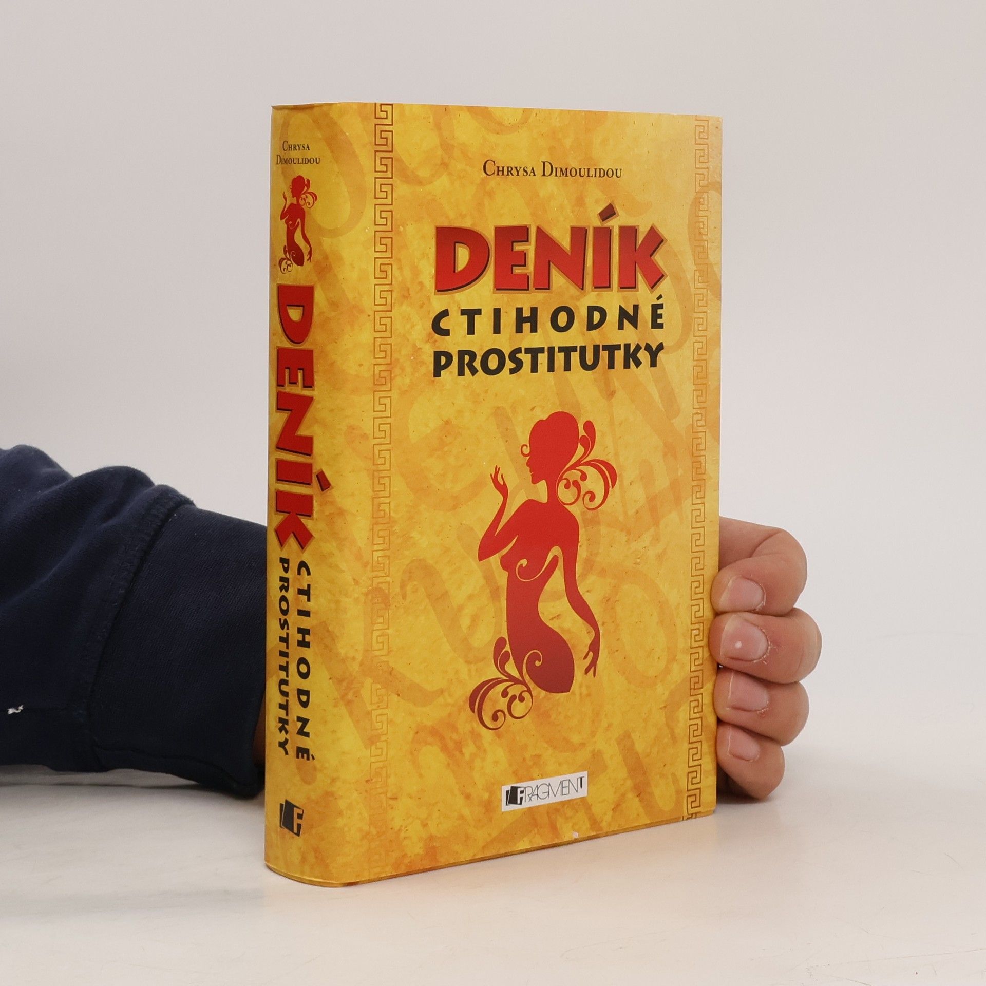 Chryssa Dimoulidou Deník ctihodné prostitutky