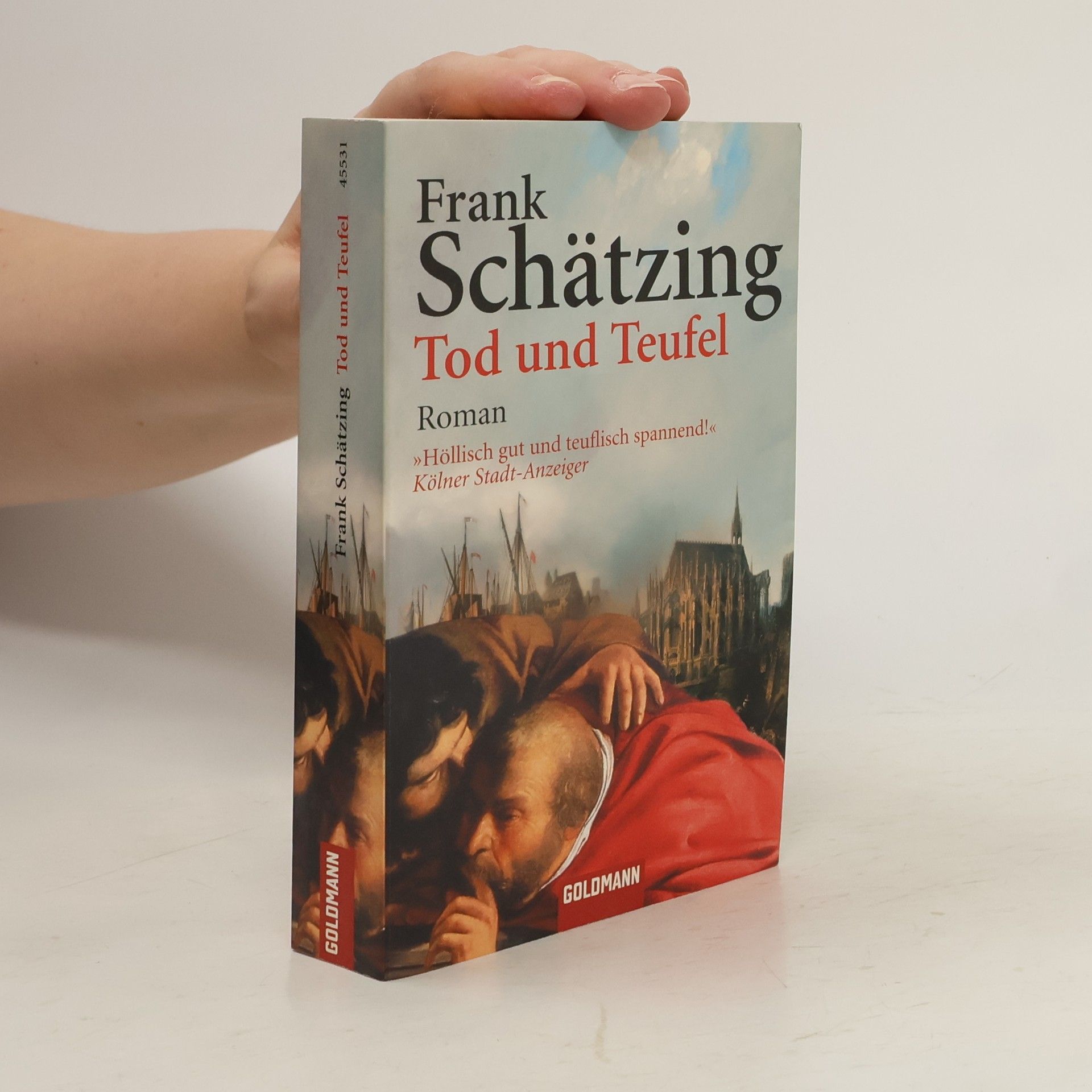 Frank Schätzing Tod und Teufel