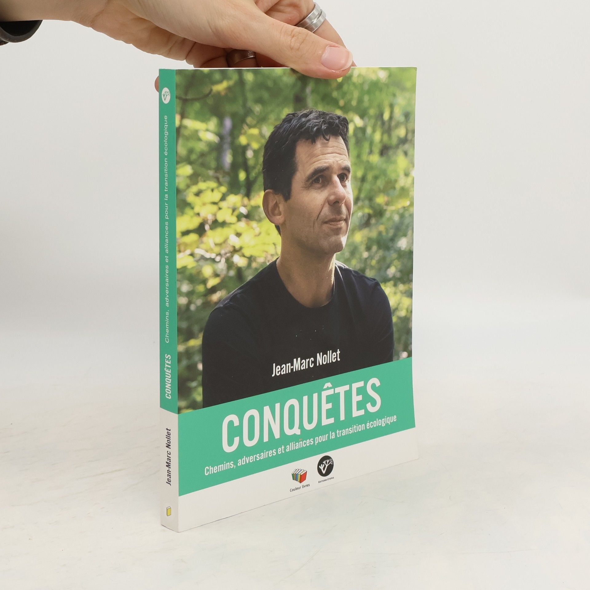 Conquêtes. Chemins, adversaires et alliances pour la transition écologique