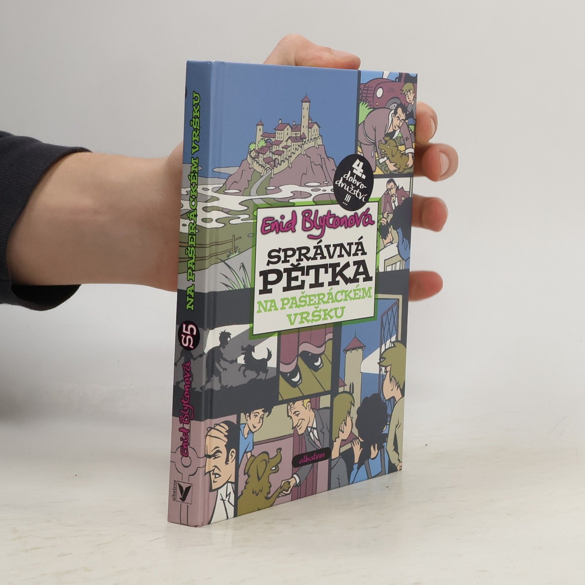 Enid Blyton Správná pětka. Na Pašeráckém vršku