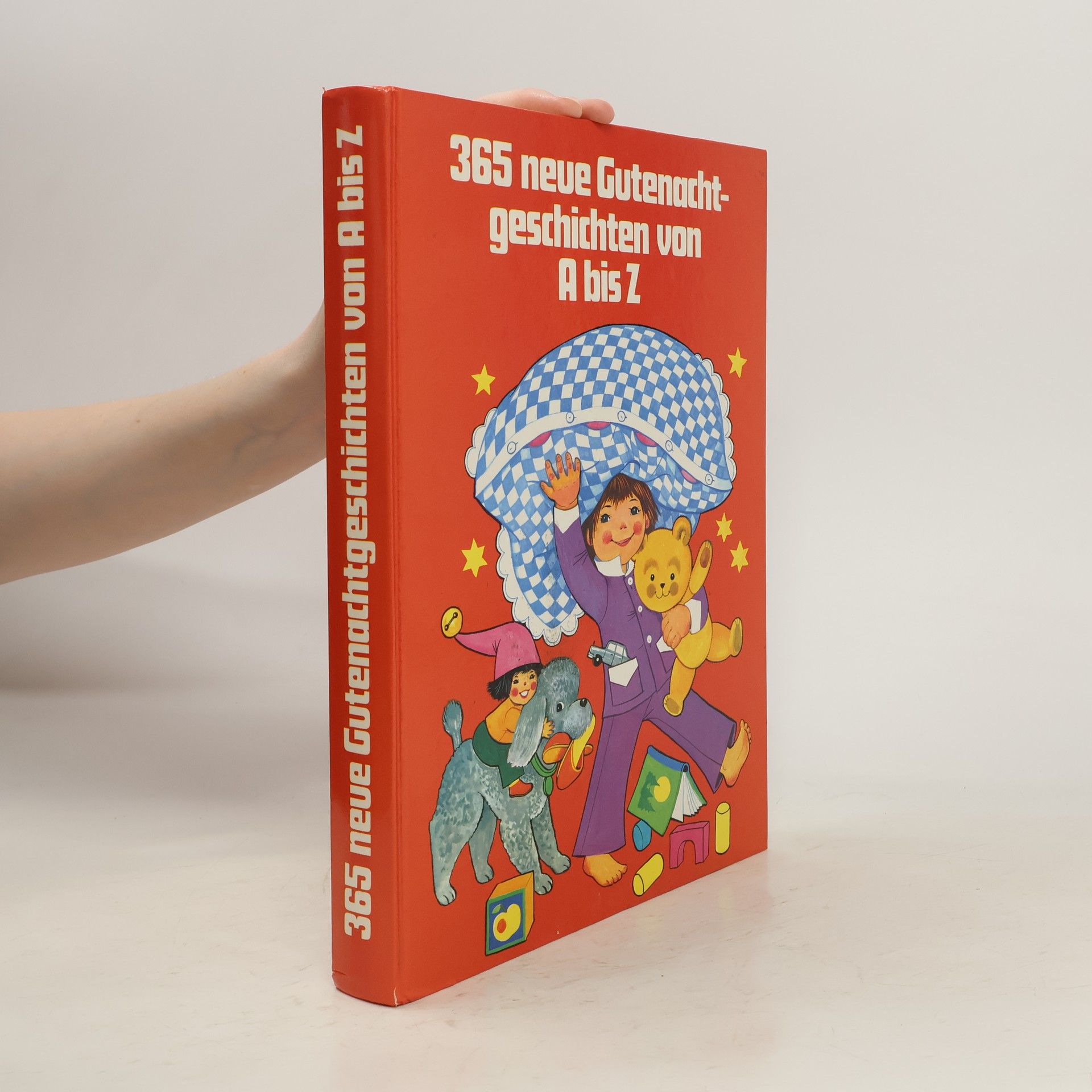 Autorenkollektiv 365 neue Gutenachtgeschichten von A bis Z