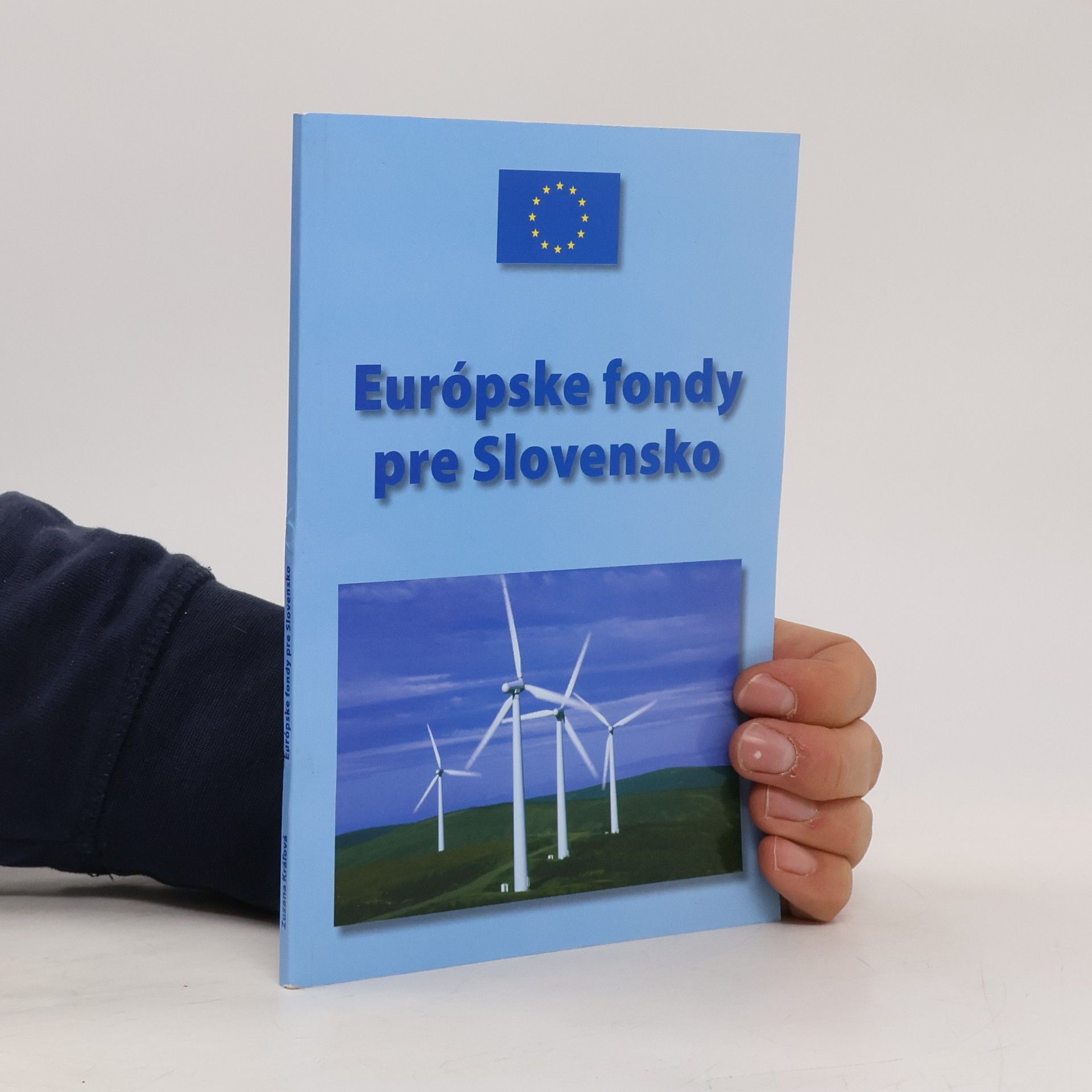 Zuzana Kráľová Európske fondy pre Slovensko