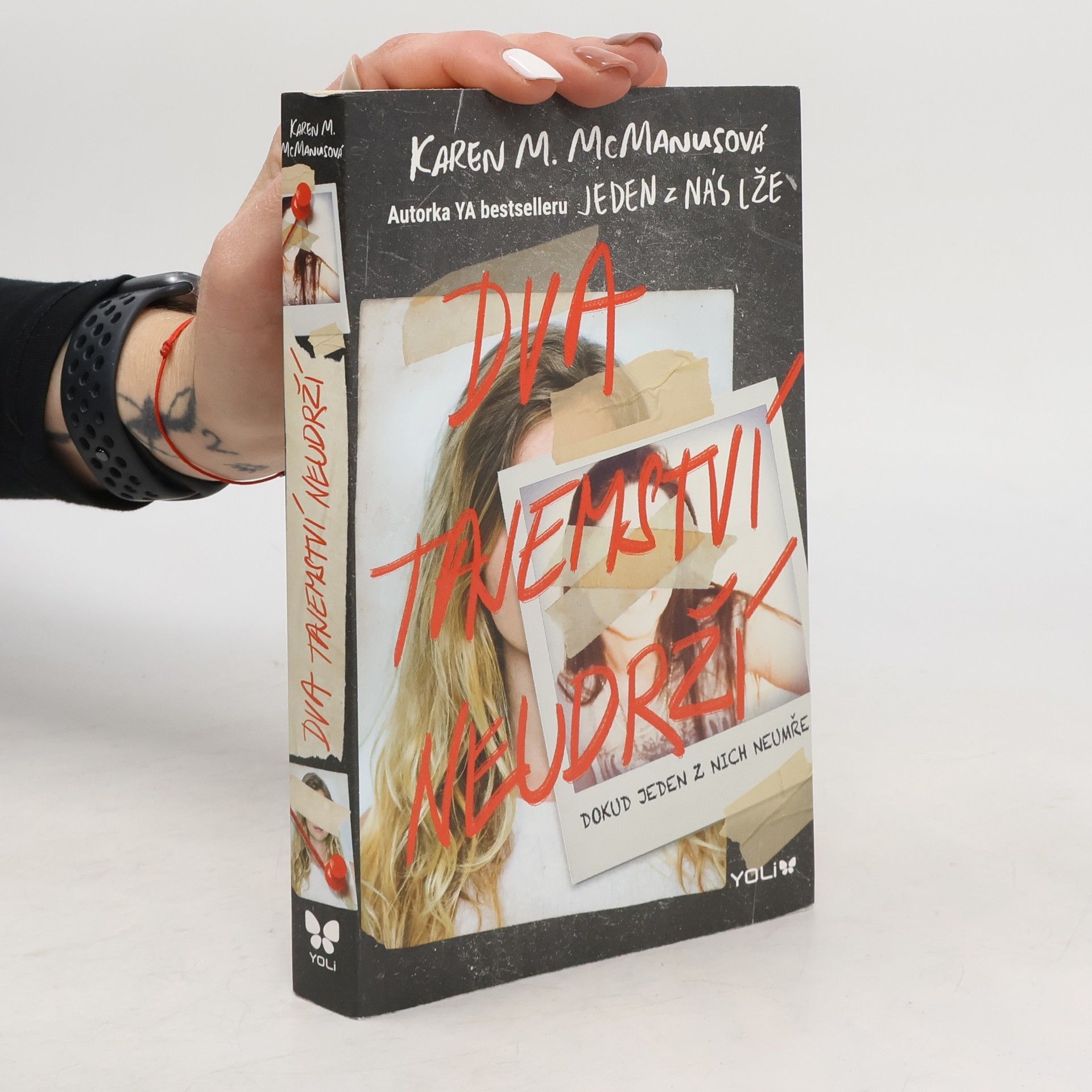 Karen M. McManus Dva tajemství neudrží