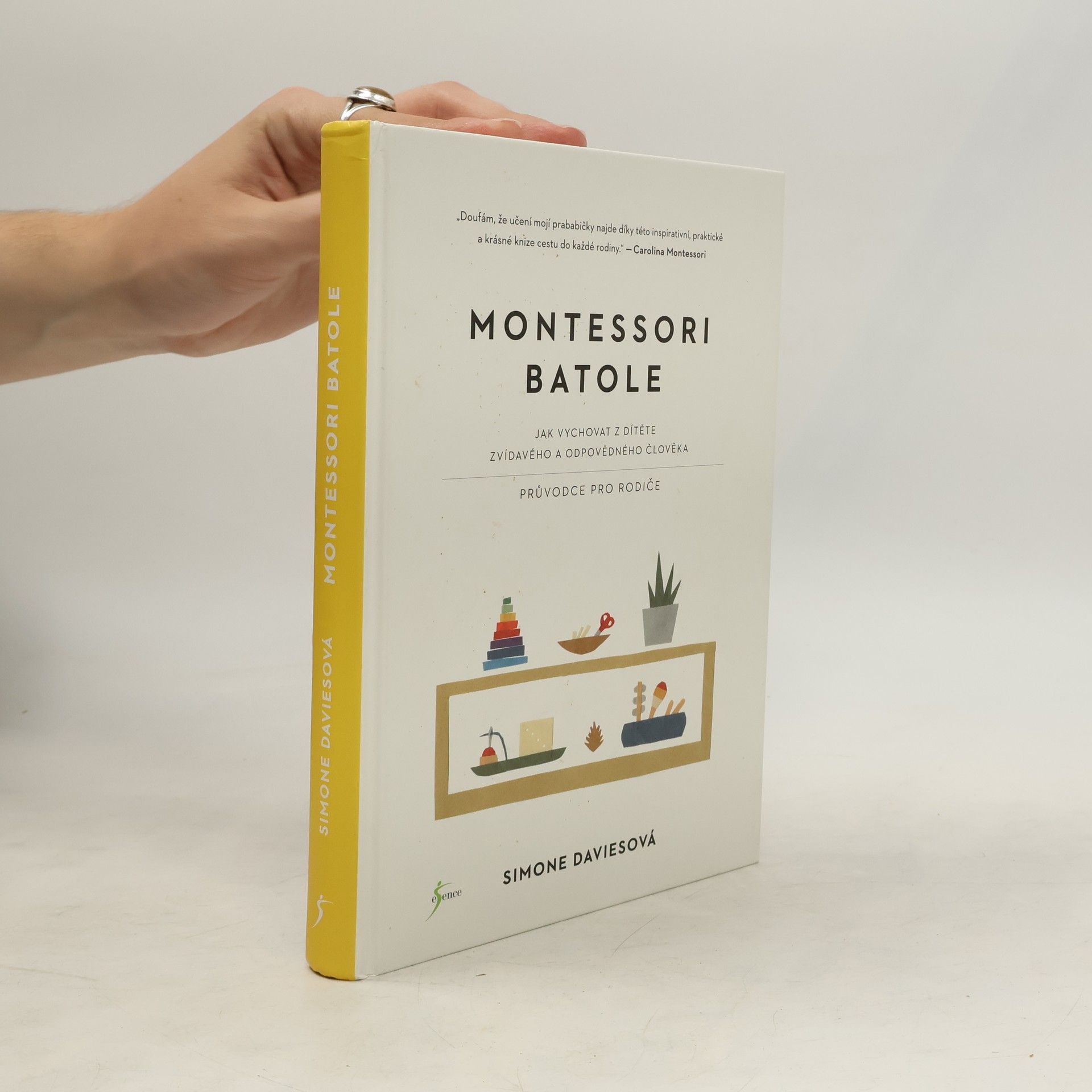 Simone Davies Montessori batole. Jak vychovat z dítěte zvídavého a odpovědného člověka