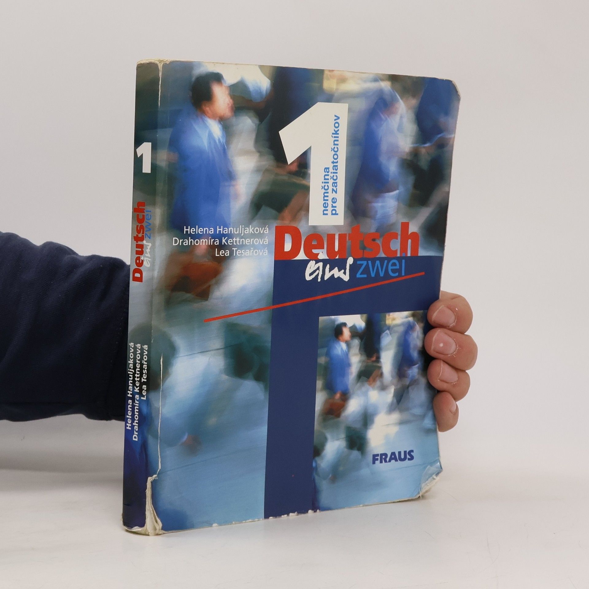 Drahomíra Kettnerová Nemčina pre začiatočníkov - Deutsch eins zwei