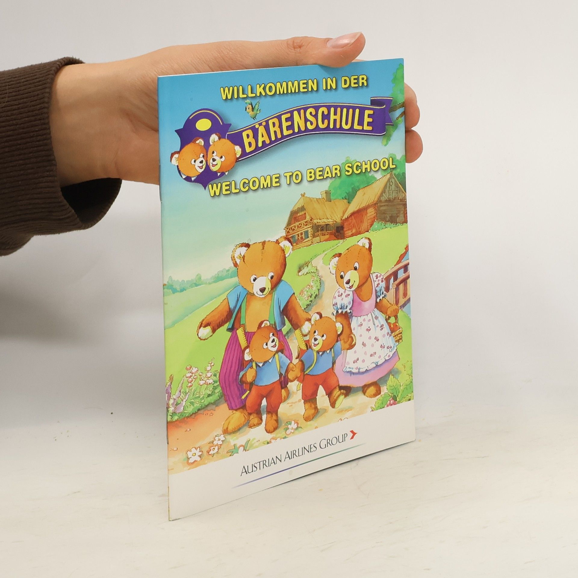 AA.VV. Willkommen in der Bäreschule / Welcome to Bear School