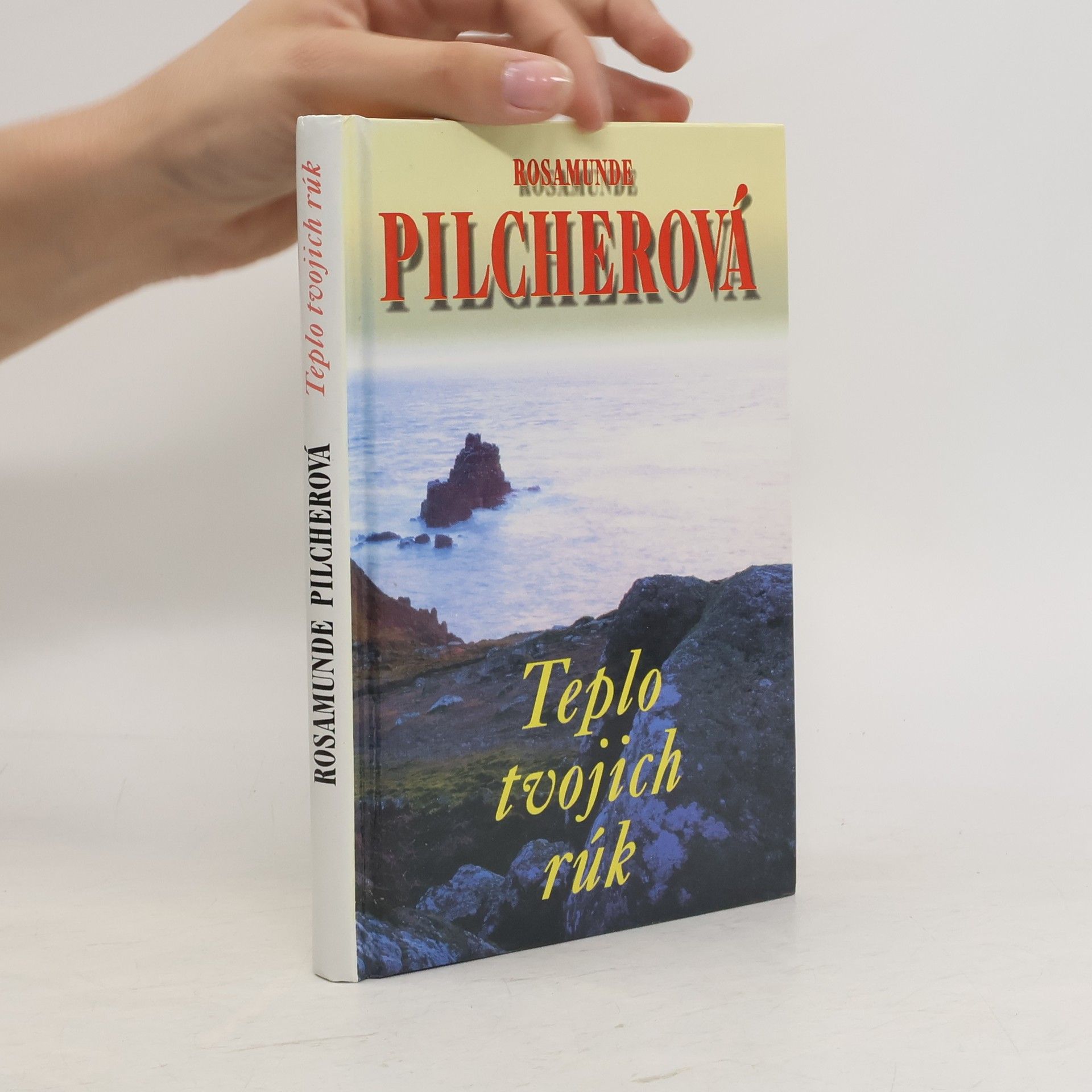Rosamunde Pilcher Teplo Tvojich Rúk