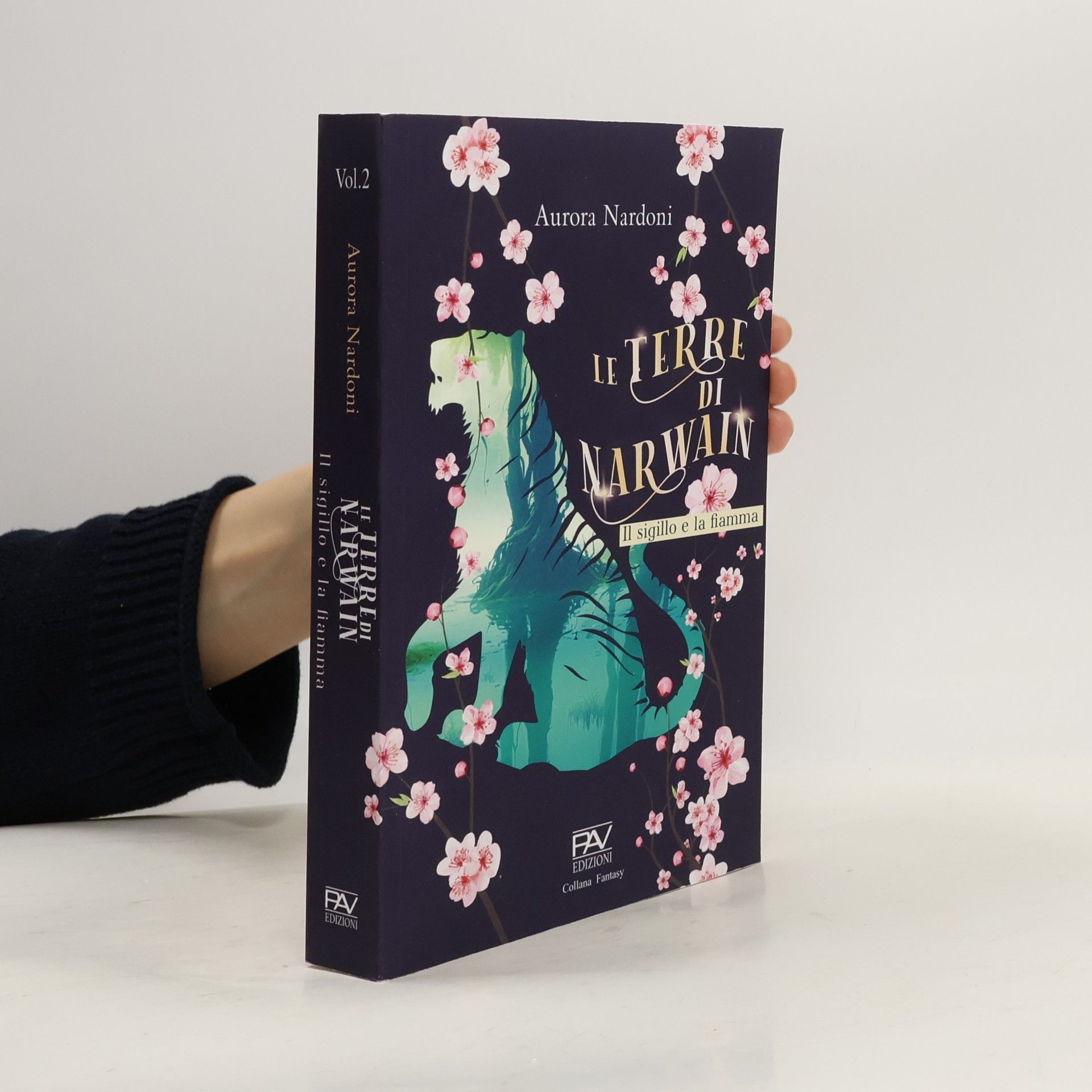 Aurora Nardoni Le Terre di Narwain. Il sigillo e la fiamma. Vol. 2