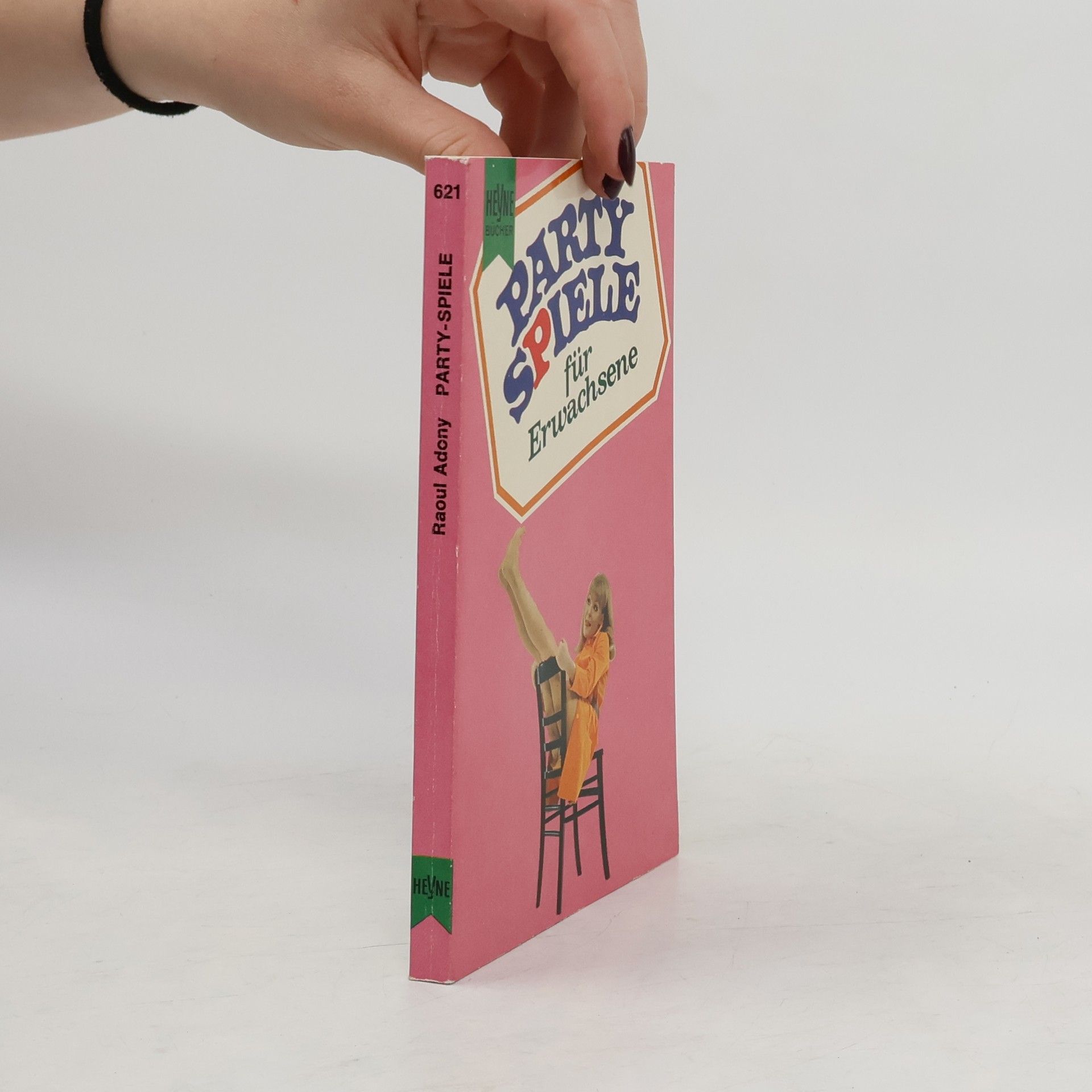 Raoul Adony Party-Spiele für Erwachsene