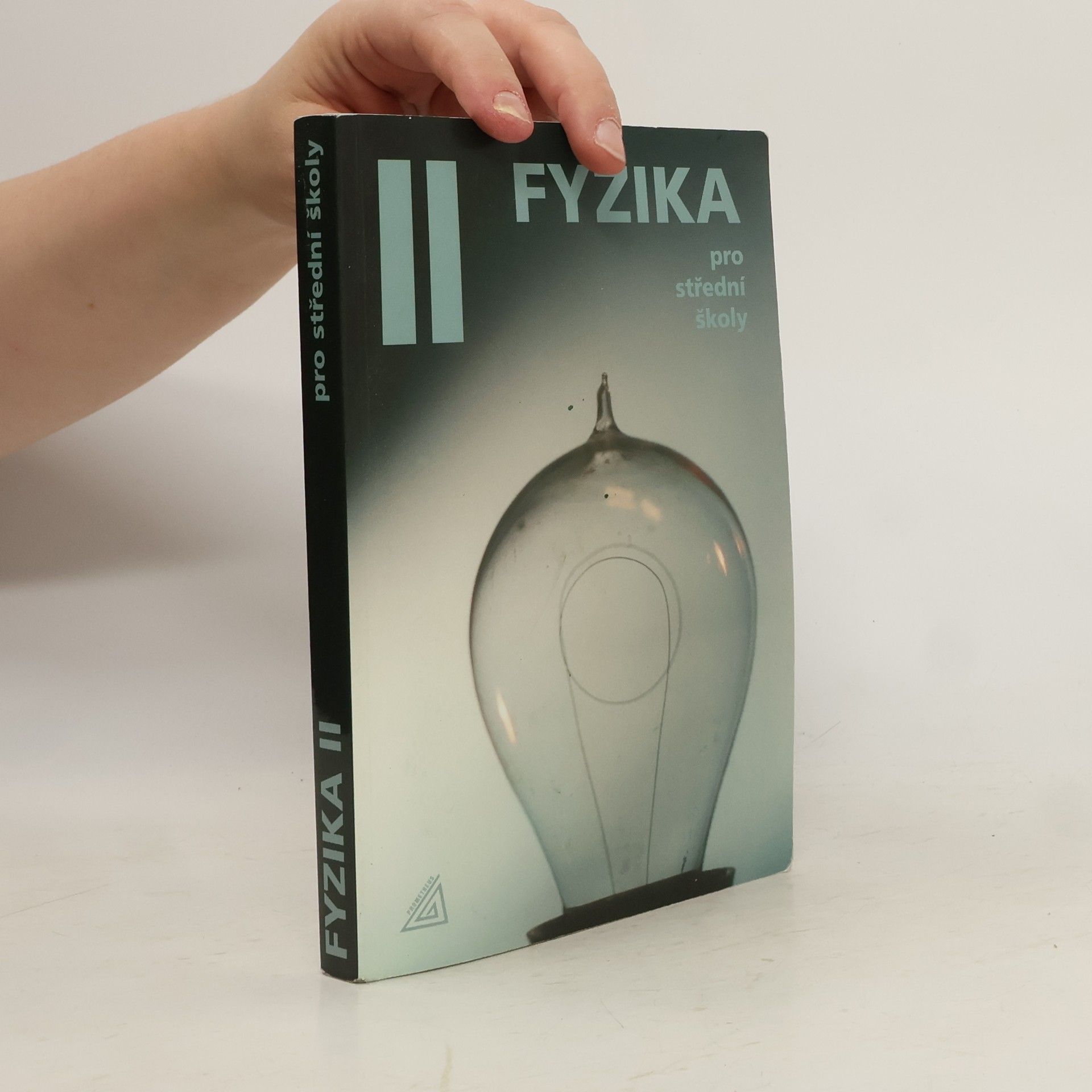Milan Bednařík Fyzika pro střední školy II