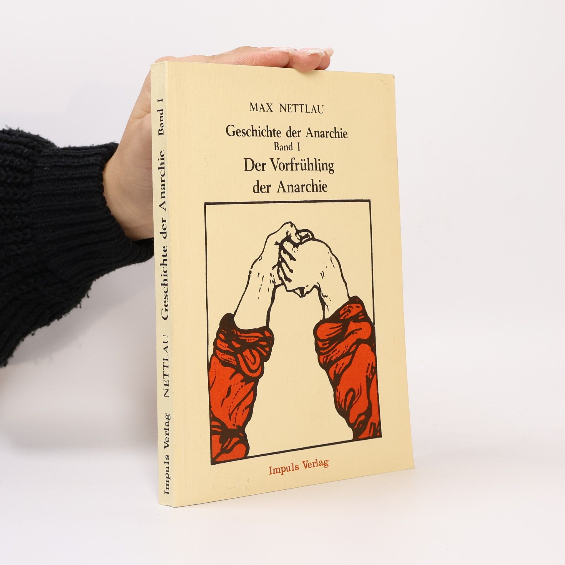 Der Vorfrühling der Anarchie