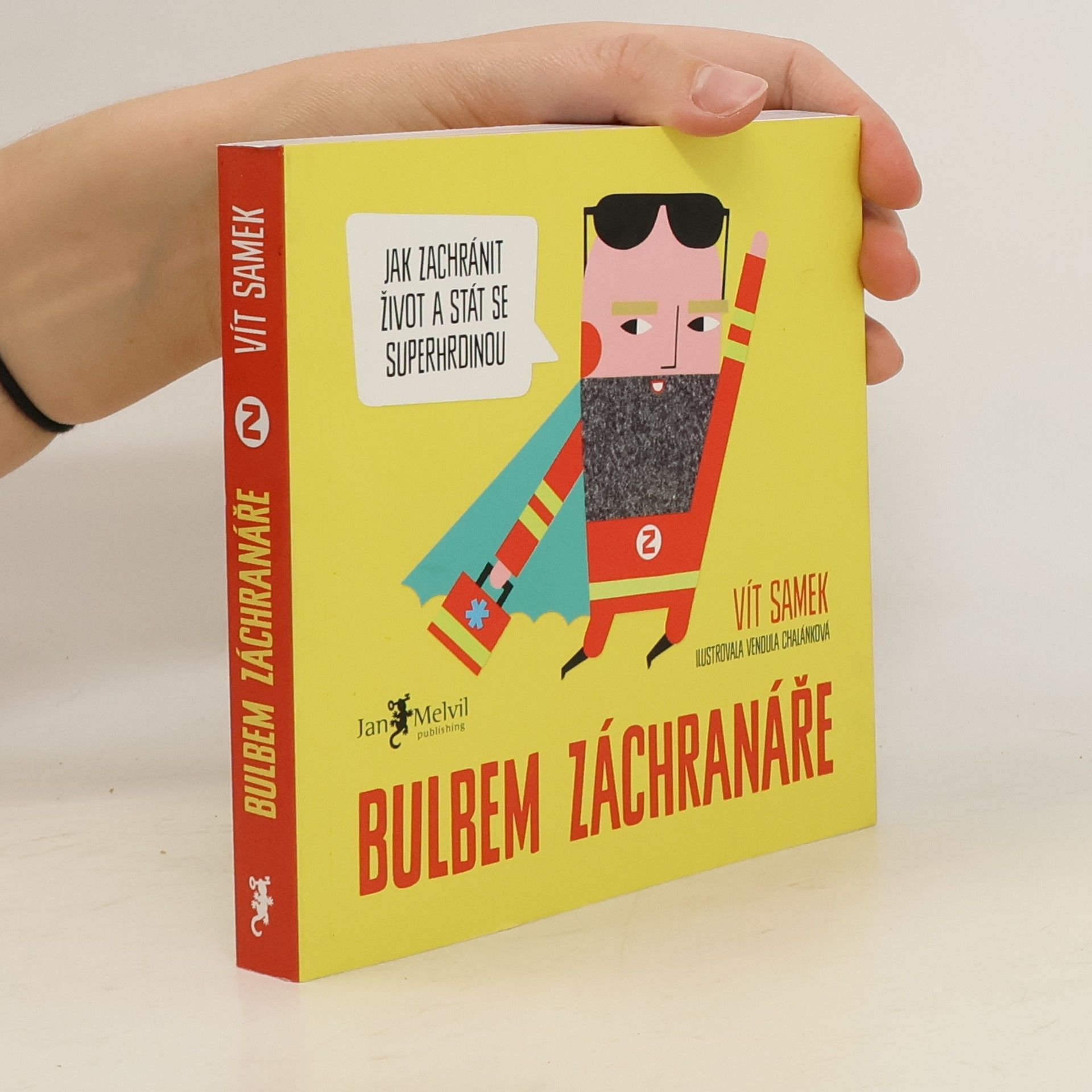 Vít Samek Bulbem záchranáře