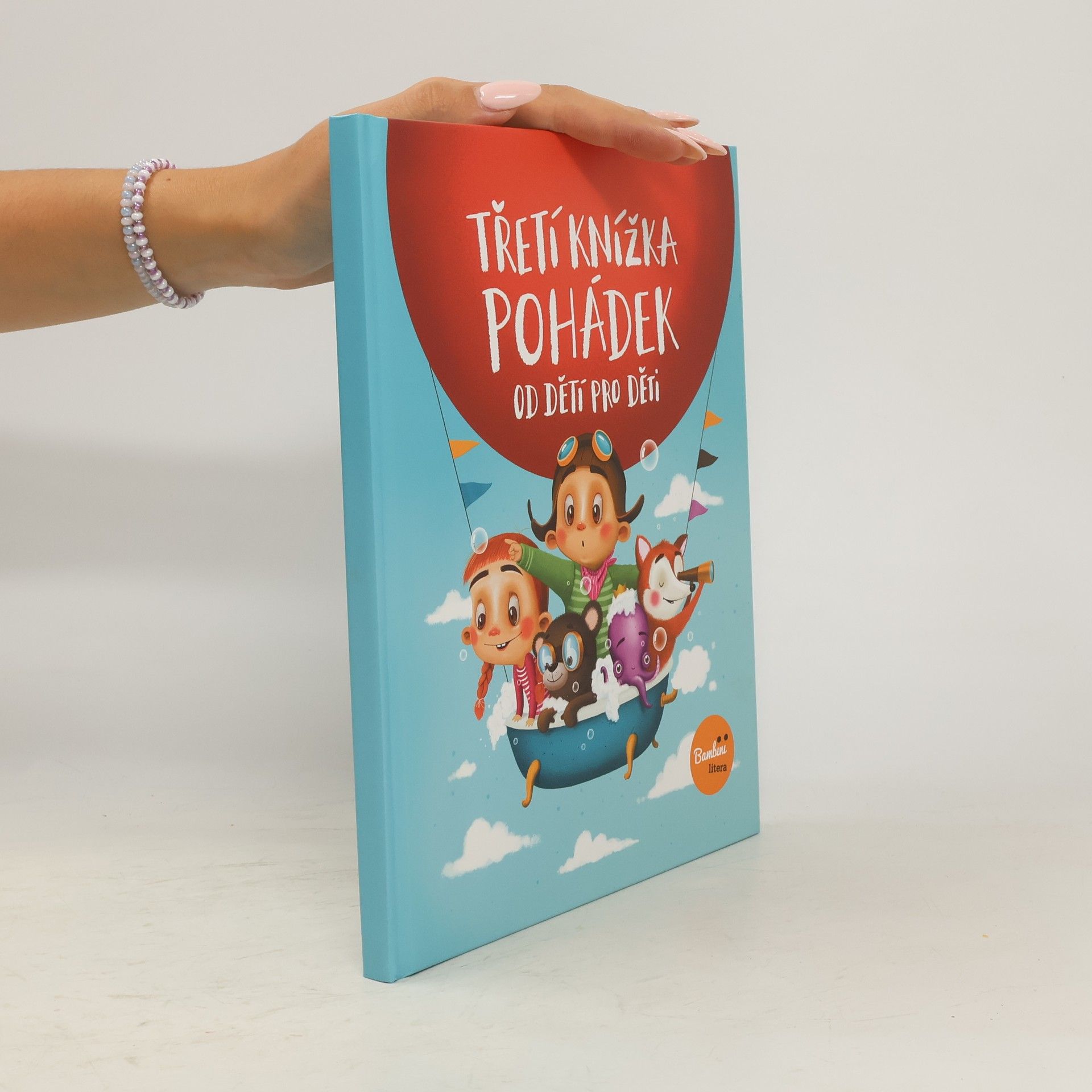 Collectif d'auteurs Třetí knížka pohádek od dětí pro děti