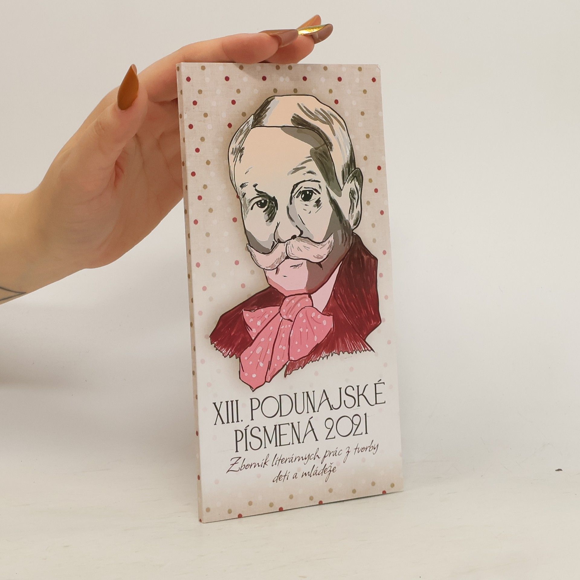 Kolektív autorov XIII. Podunajské písmená 2021