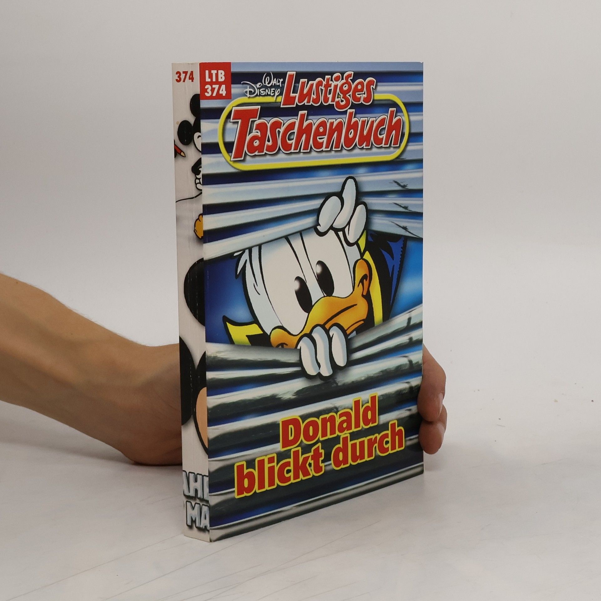 Walt Disney Lustiges Taschenbuch 374. Donald blickt durch