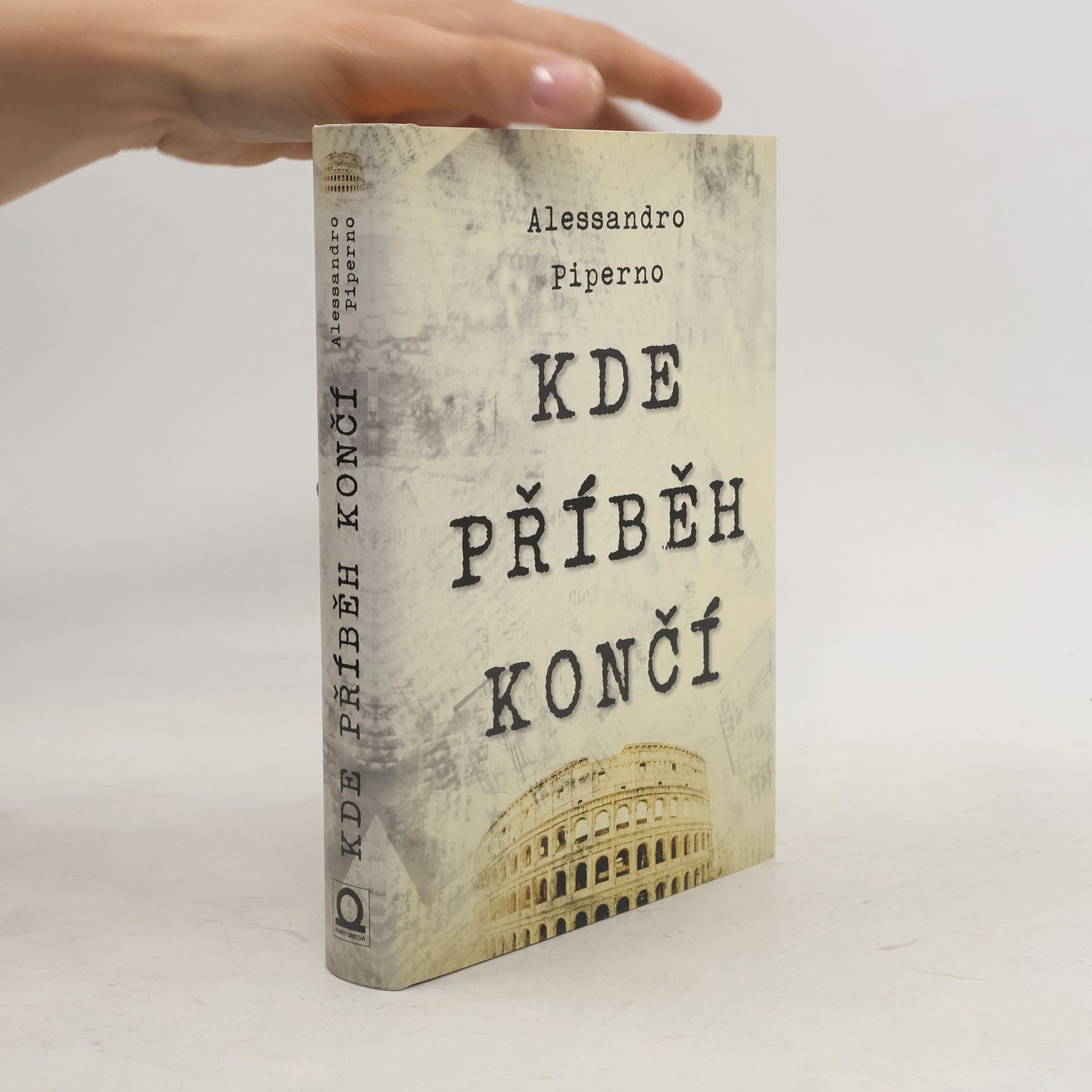 Alessandro Piperno Kde příběh končí