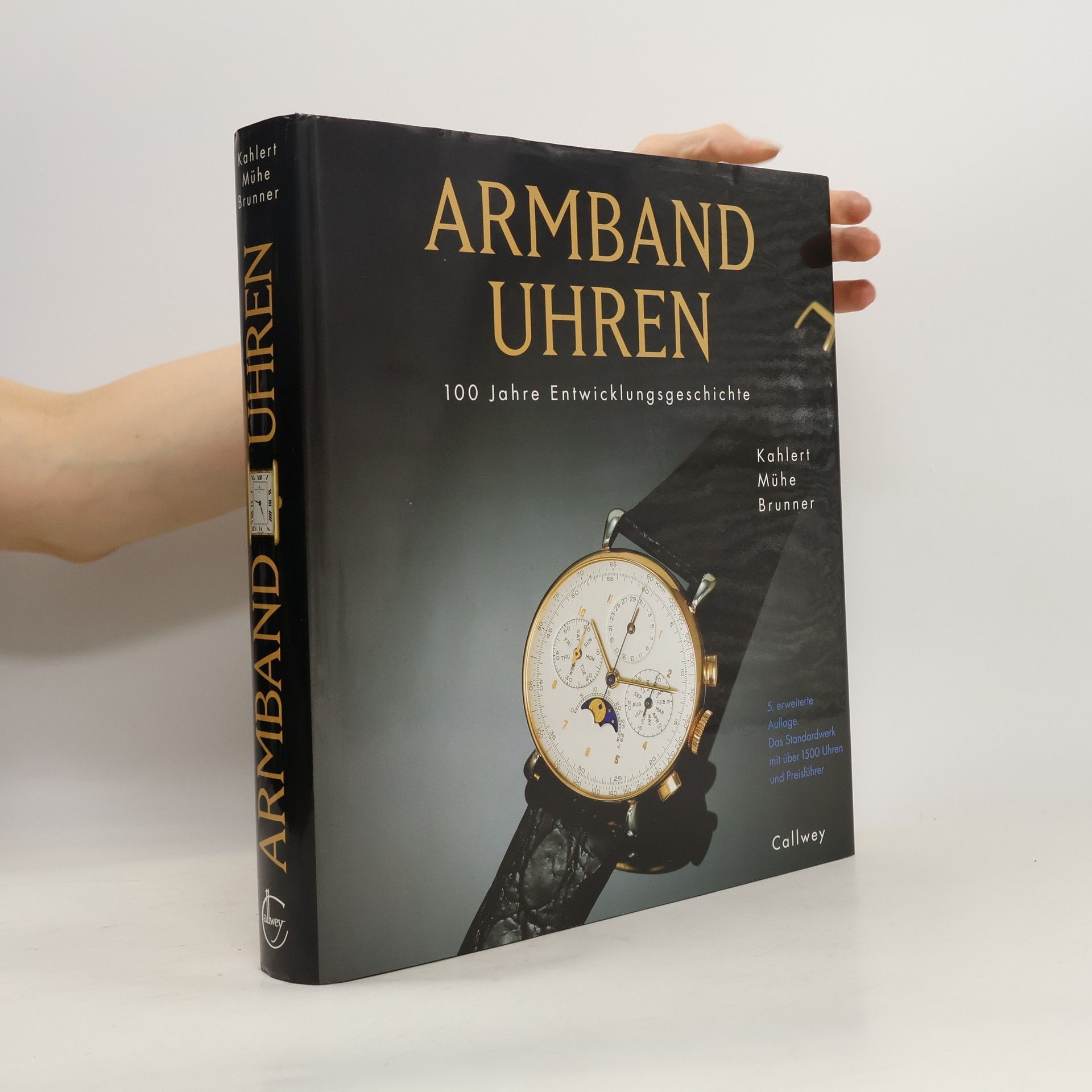 Autorenkollektiv Armband Uhren. 100 Jahre Entwicklungsgeschichte