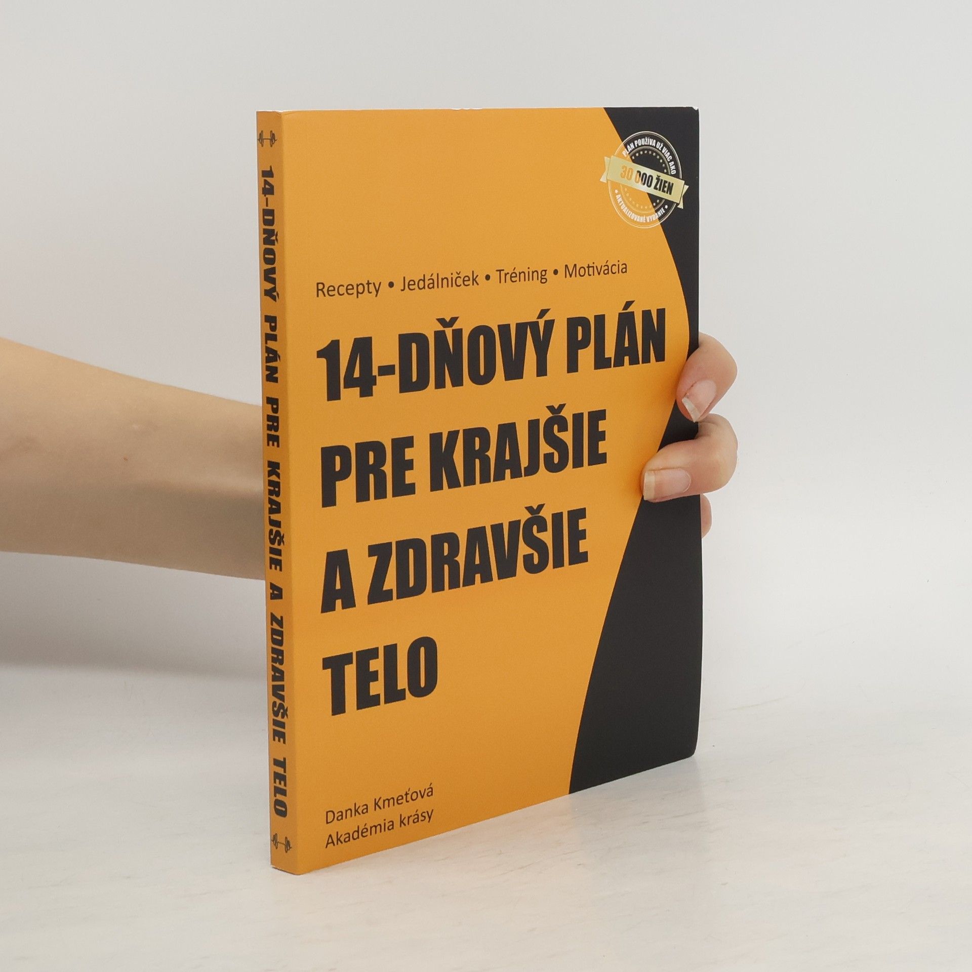 14 dňový plán pre krajšie a zdravšie telo