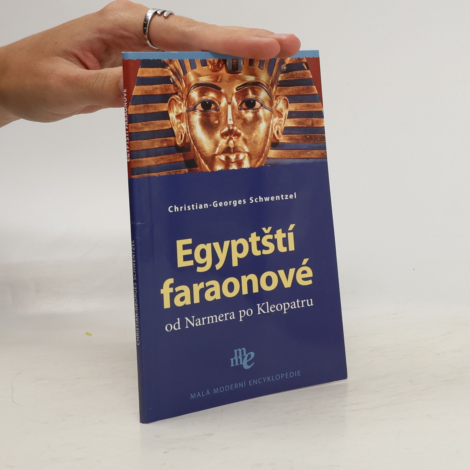 ChristianGeorges Schwentzel Egyptští faraonové od Narmera po Kleopatru