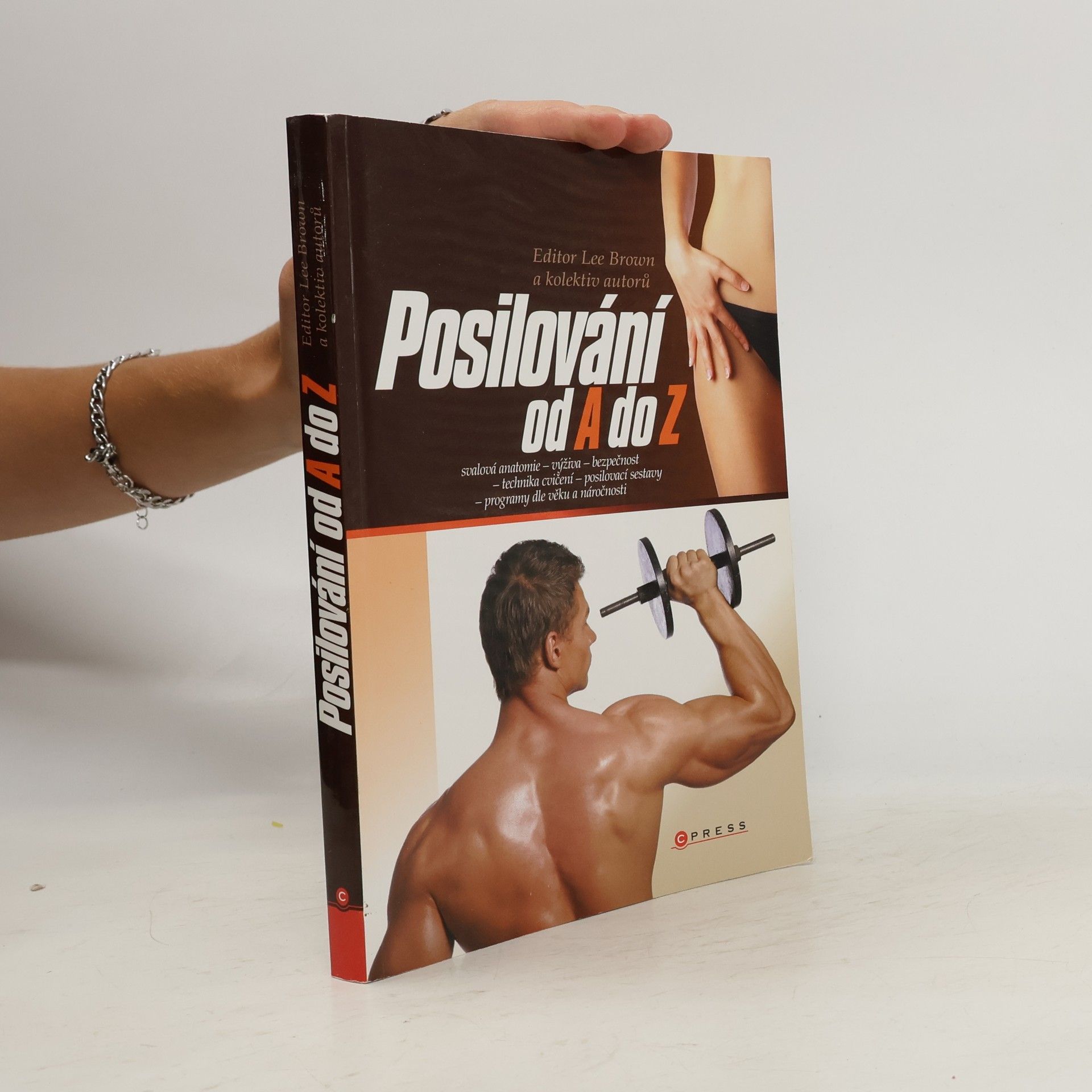 Collectif d'auteurs Posilování od A do Z