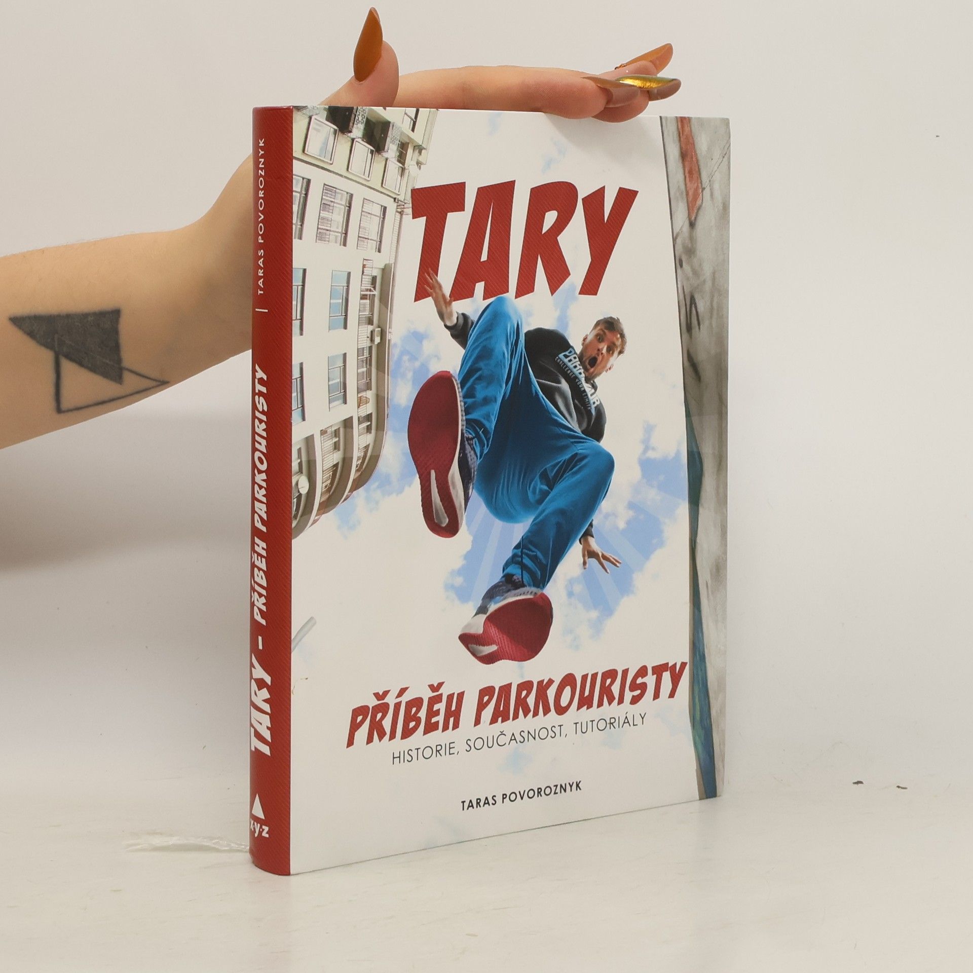 Taras Povoroznyk Tary. Příběh parkouristy. Historie, současnost, tutoriály