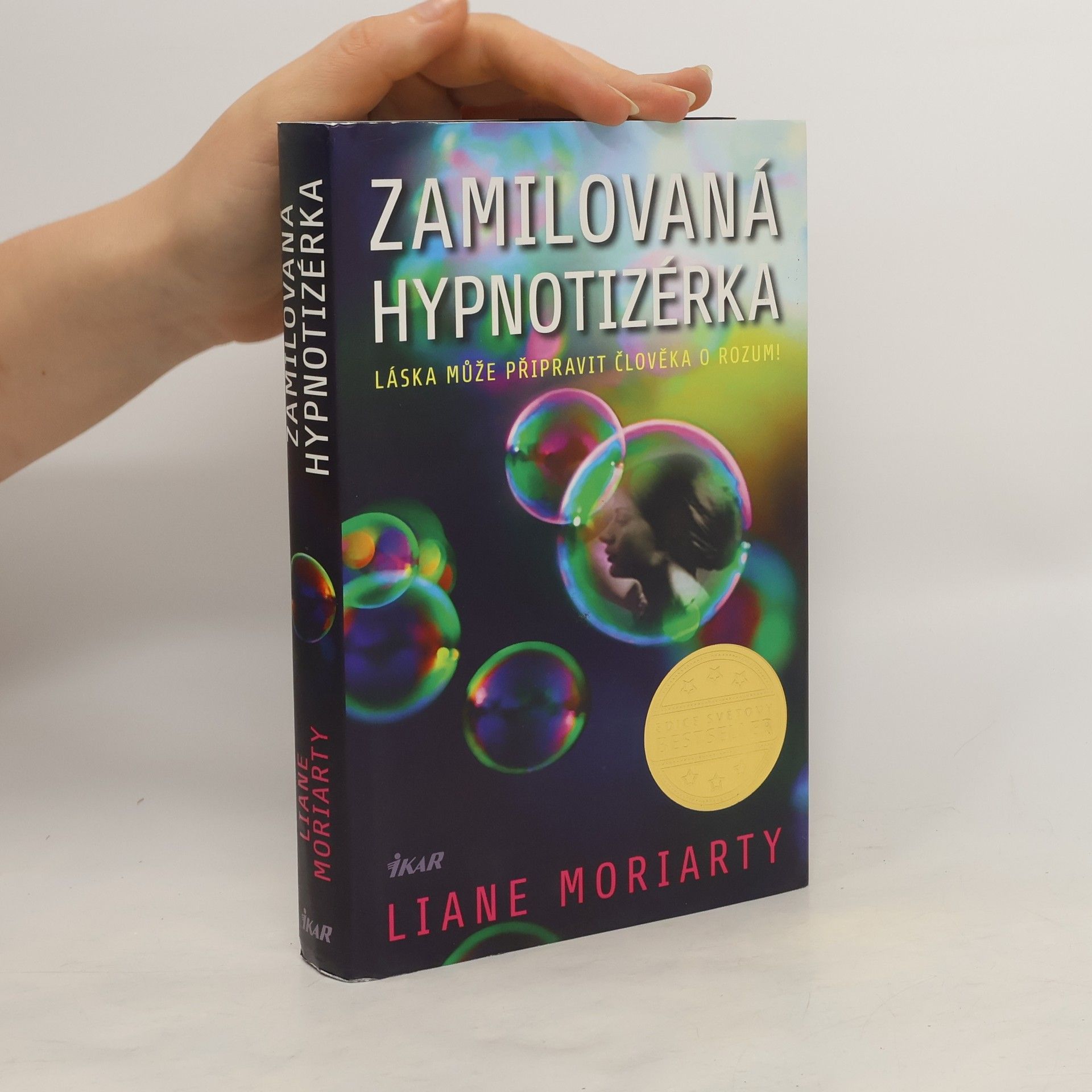 Liane Moriarty Zamilovaná hypnotizérka