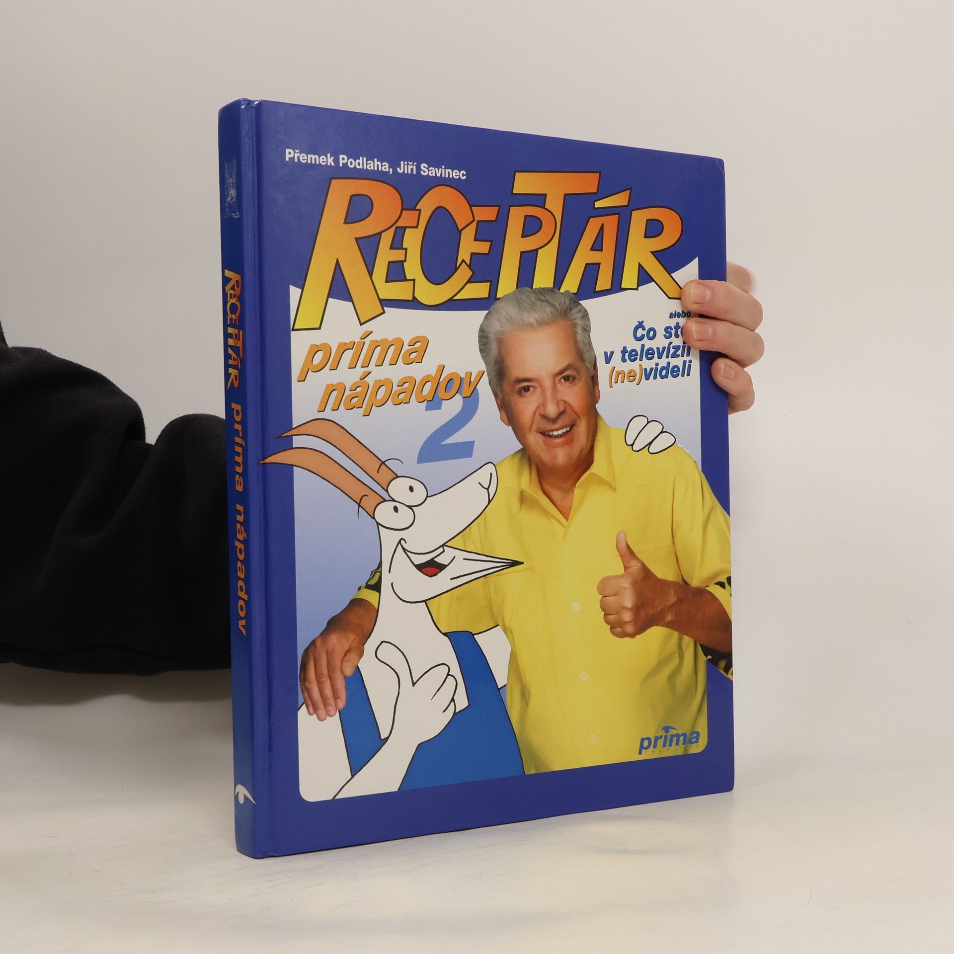 Přemek Podlaha Receptár prima nápadov alebo Čo ste v televízii (ne)videli 2