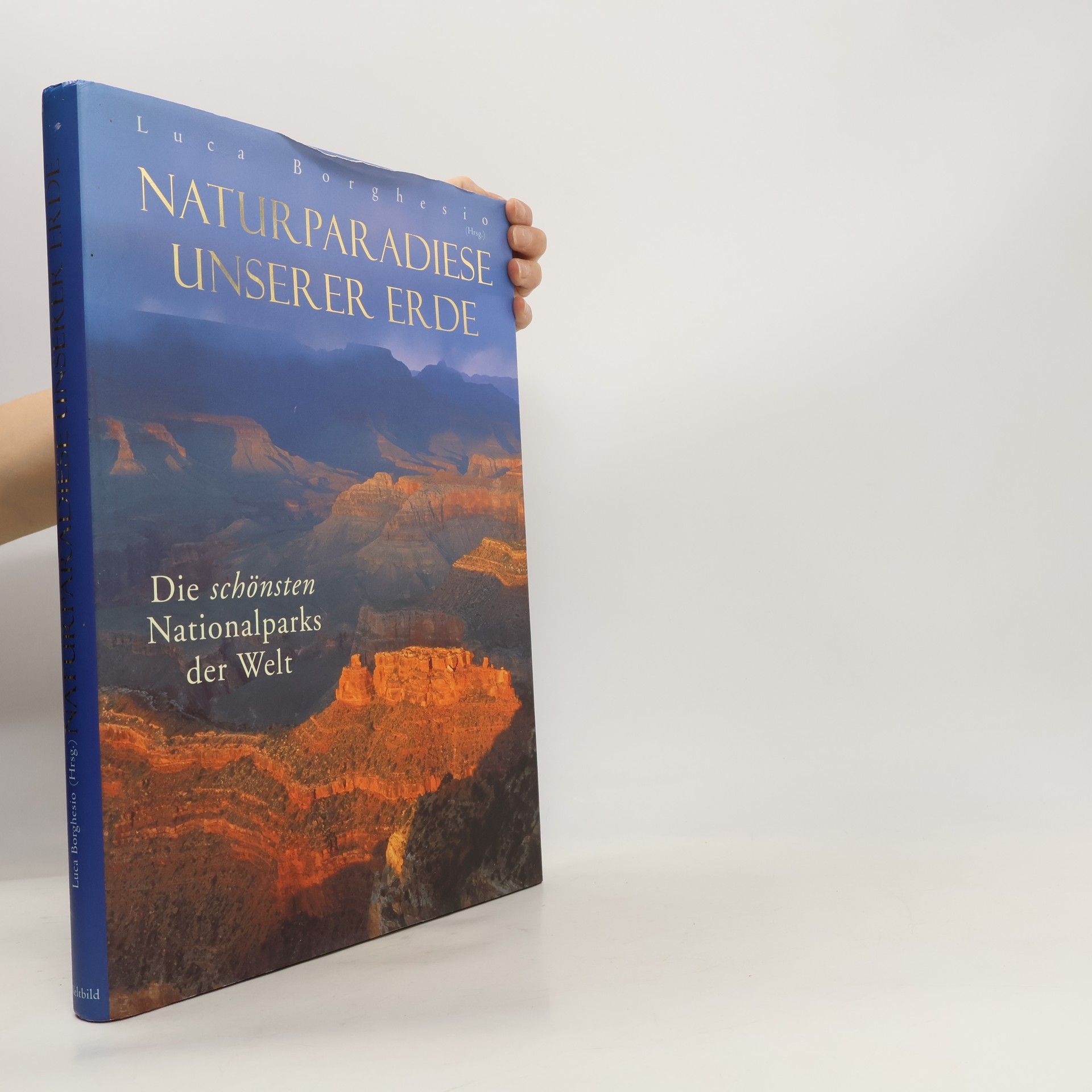 Luca Borghesio Naturparadiese unserer Erde