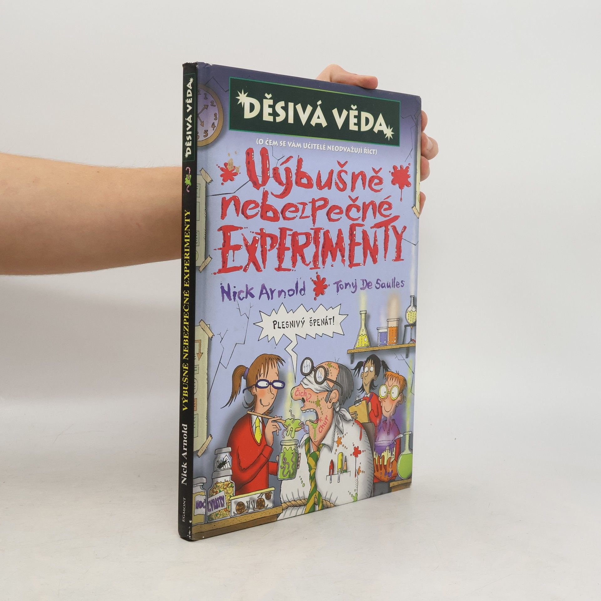 Nick Arnold Výbušně nebezpečné experimenty