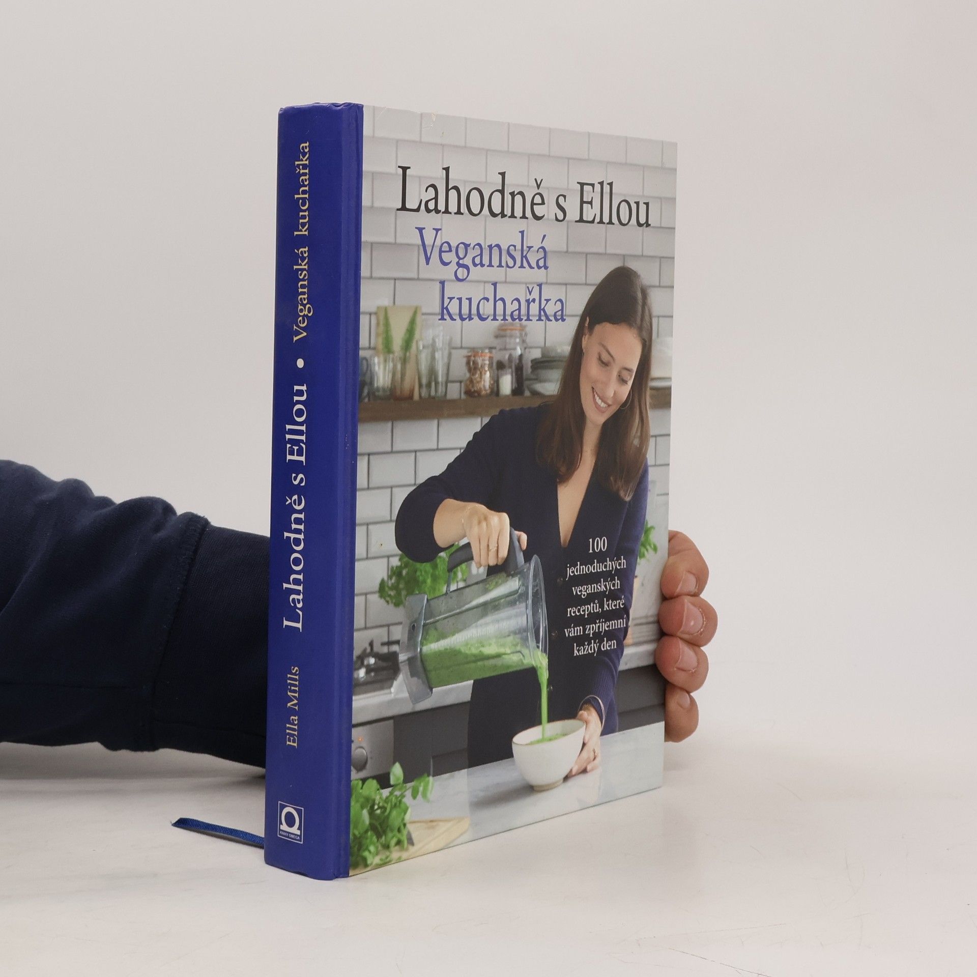 Ella Mills Lahodně s Ellou. Veganská kuchařka