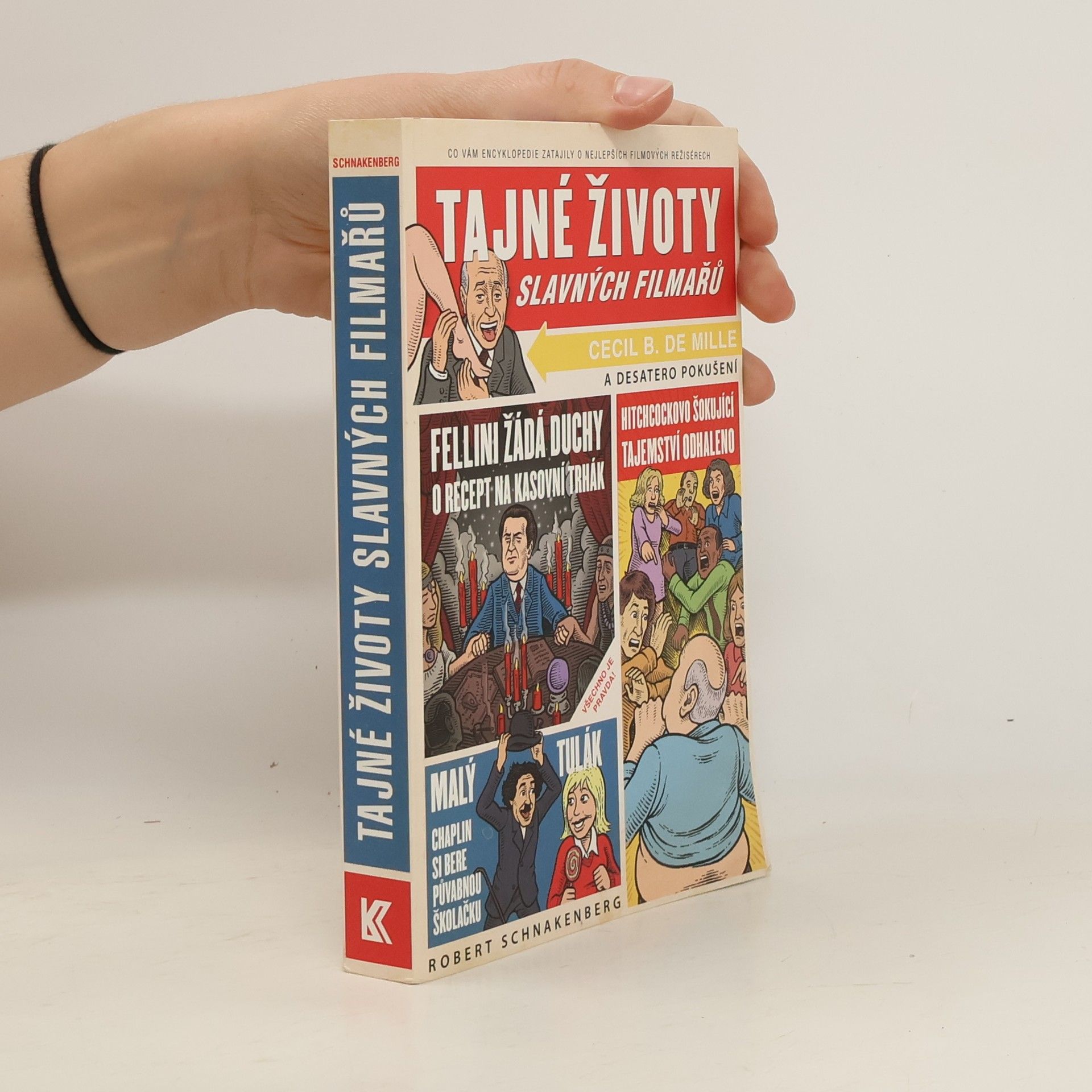 Robert Schnakenberg Tajné životy slavných filmařů
