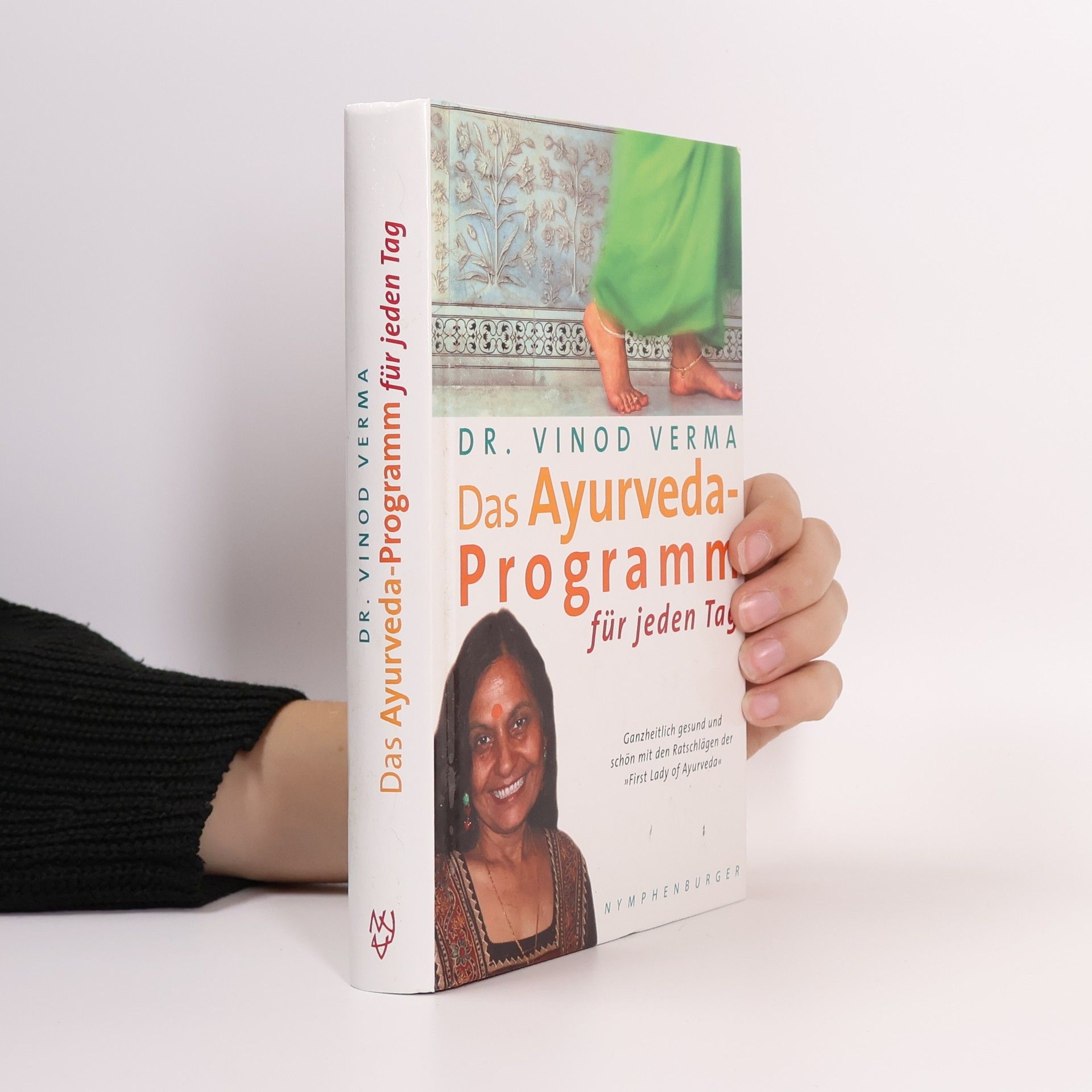 Das Ayurveda-Programm für jeden Tag