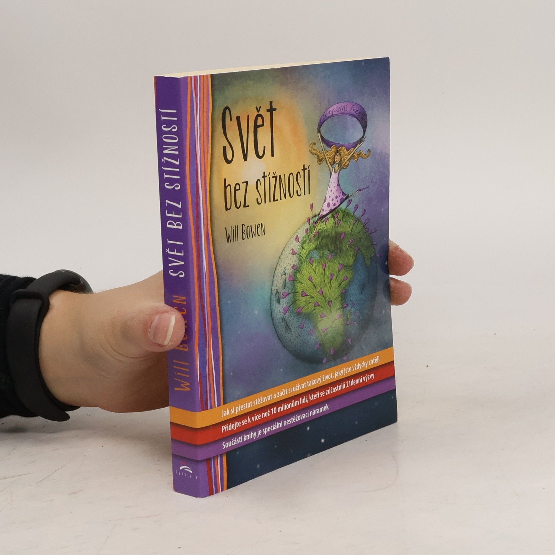 Will Bowen Svět bez stížností