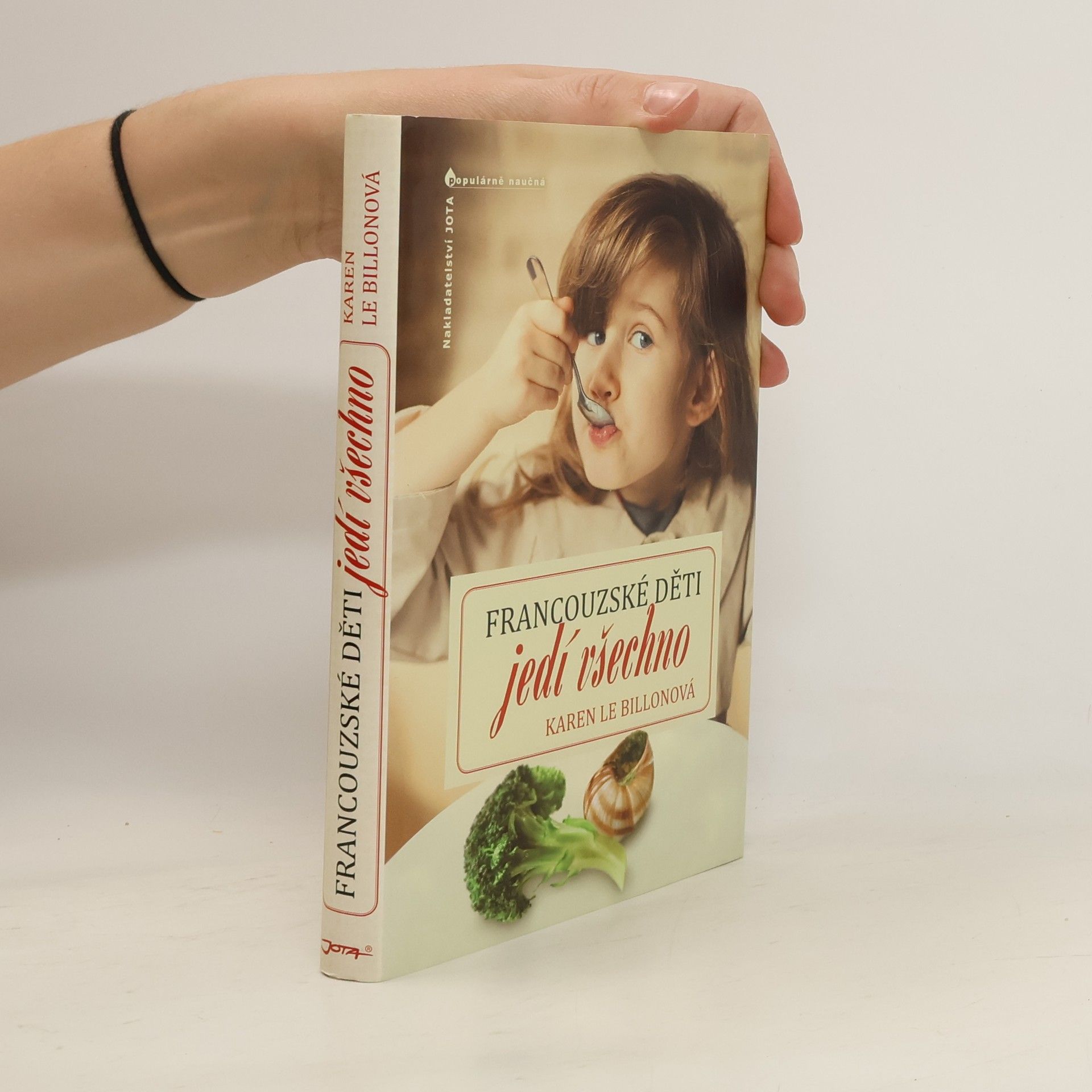 Karen Le Billon Francouzské děti jedí všechno
