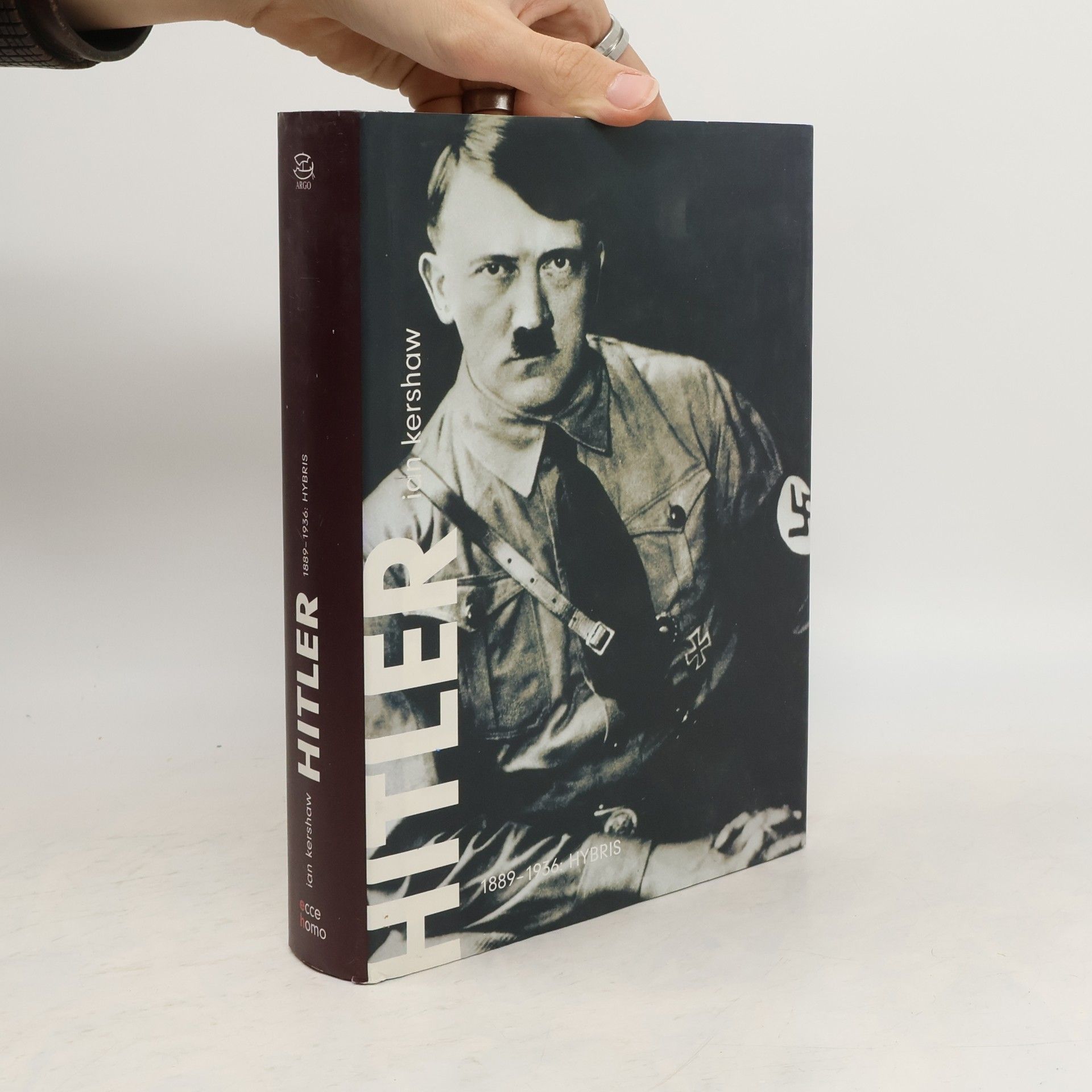 Ian Kershaw Hitler. 1889-1936 Hybris